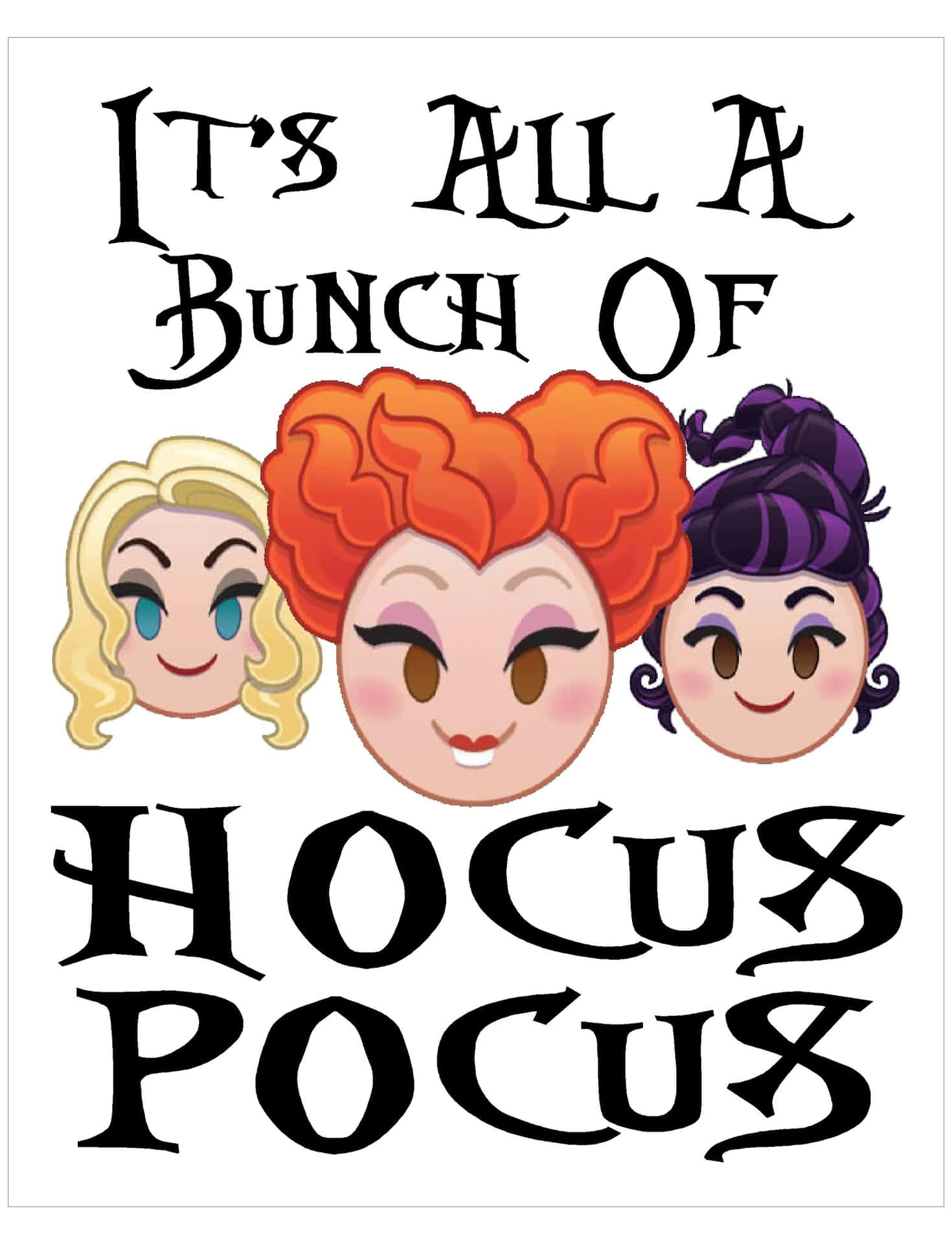  壁紙 — 三個Q版女巫，頭髮色彩繽紛，在哥德式文字「It's All A Bunch Of Hocus Pocus」下微笑。