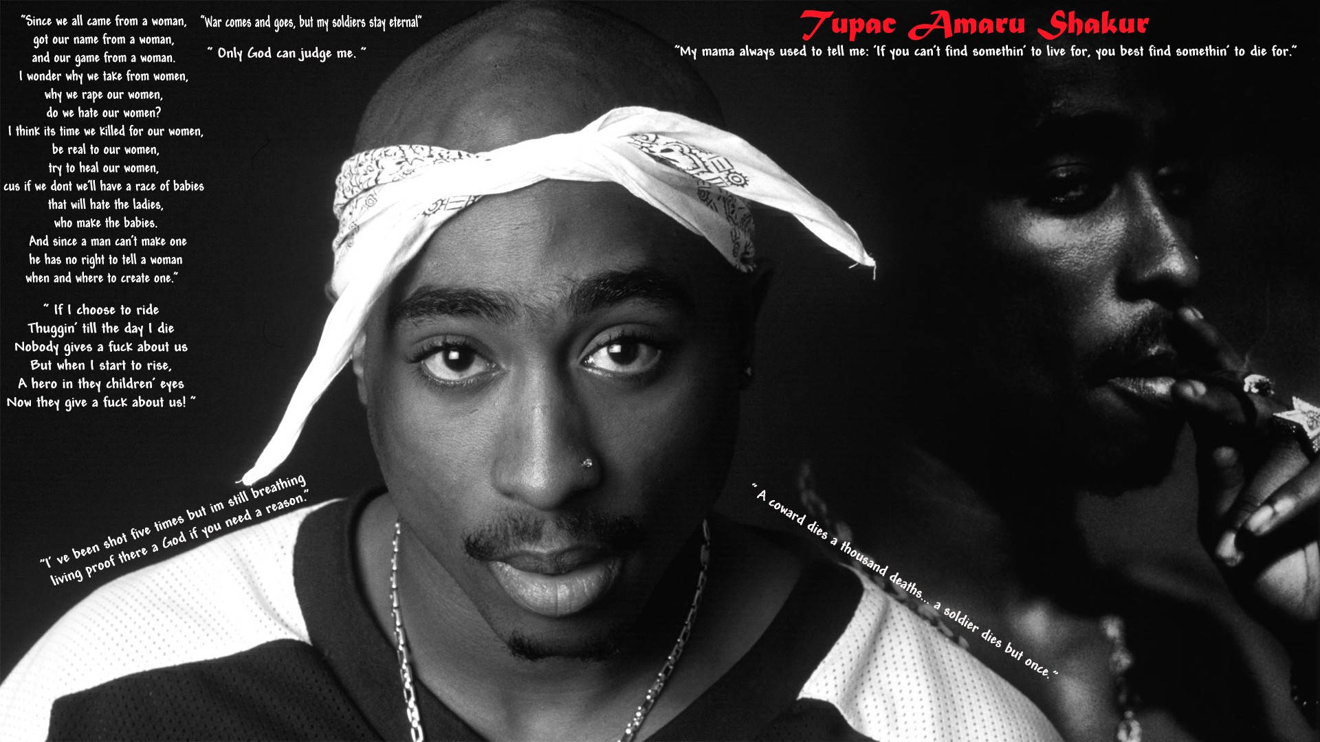 Tupac Shakur 黑白肖像附名言。
