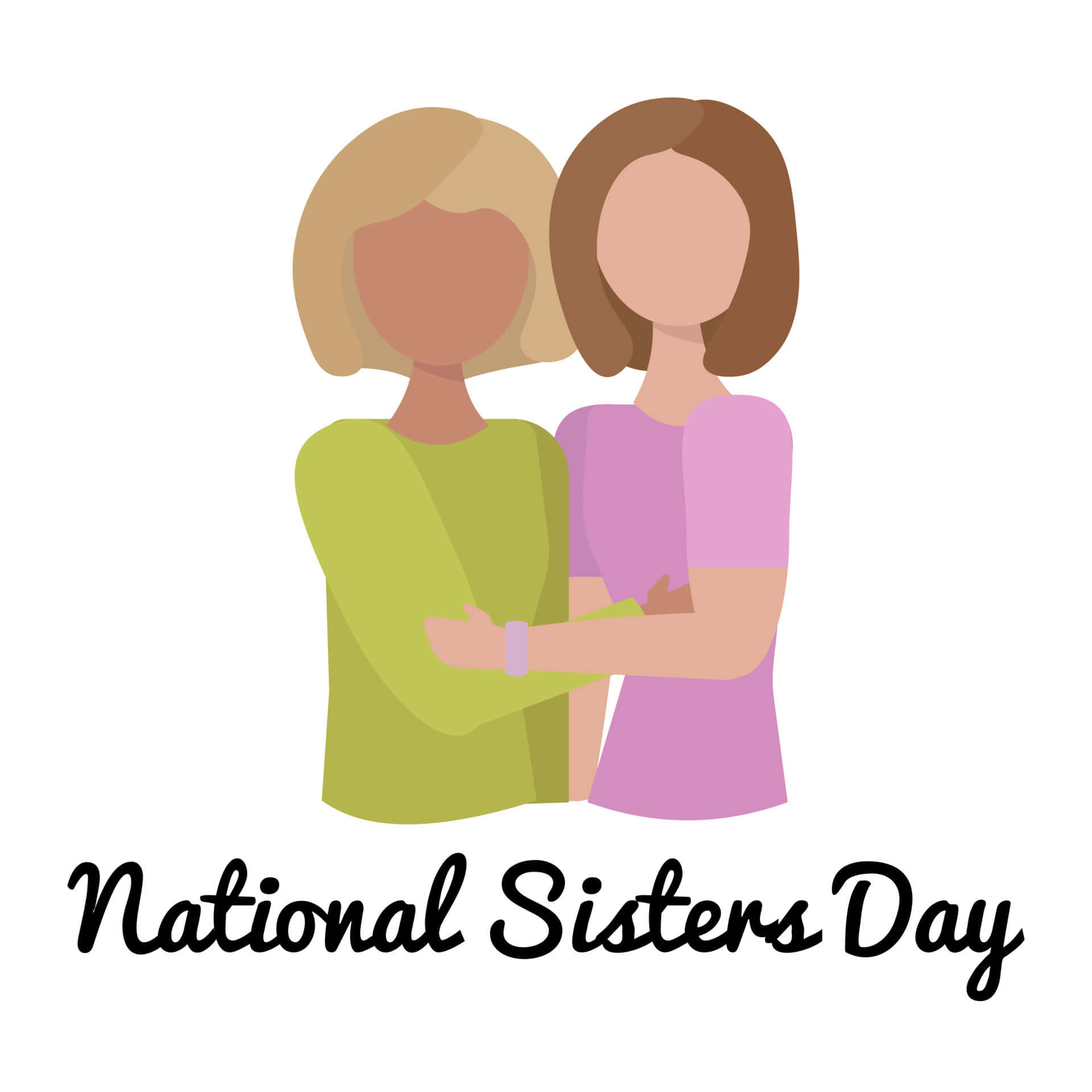  壁紙 — 兩個插圖姊妹在純白背景上溫暖擁抱，下方有「National Sisters Day」文字。