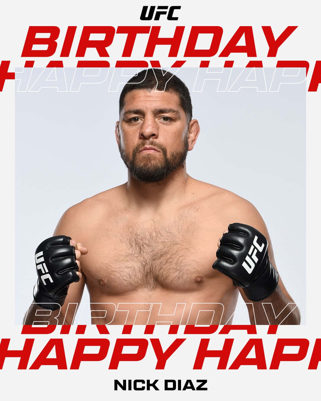 UFC 桌布 壁紙 — UFC拳擊手Nick Diaz戴著黑色手套，在白色背景上帶有紅色生日文字，眼神專注。