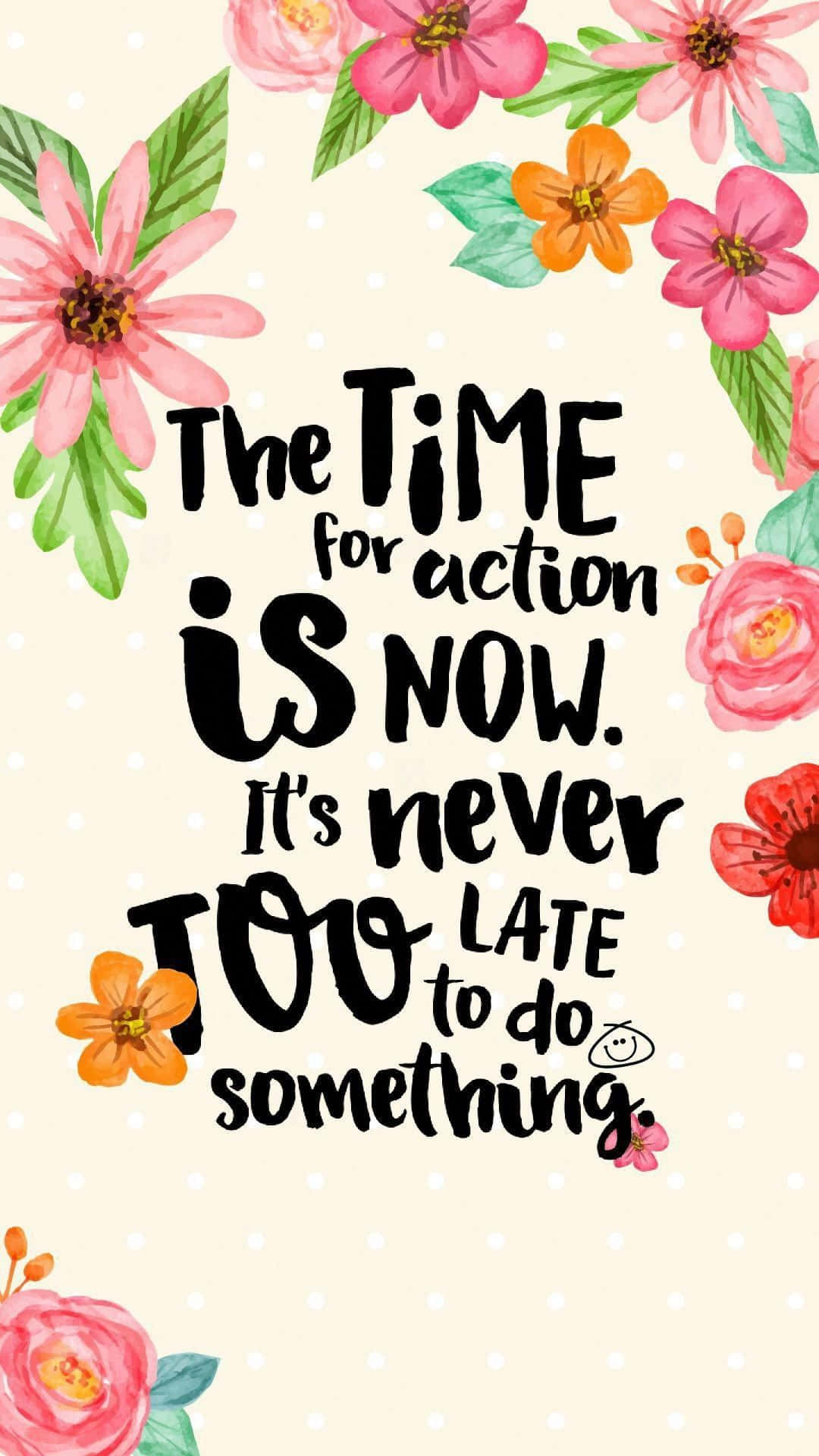  壁紙 — 鮮豔的水彩花朵框住大膽的勵志文字，背景為點點奶油色。