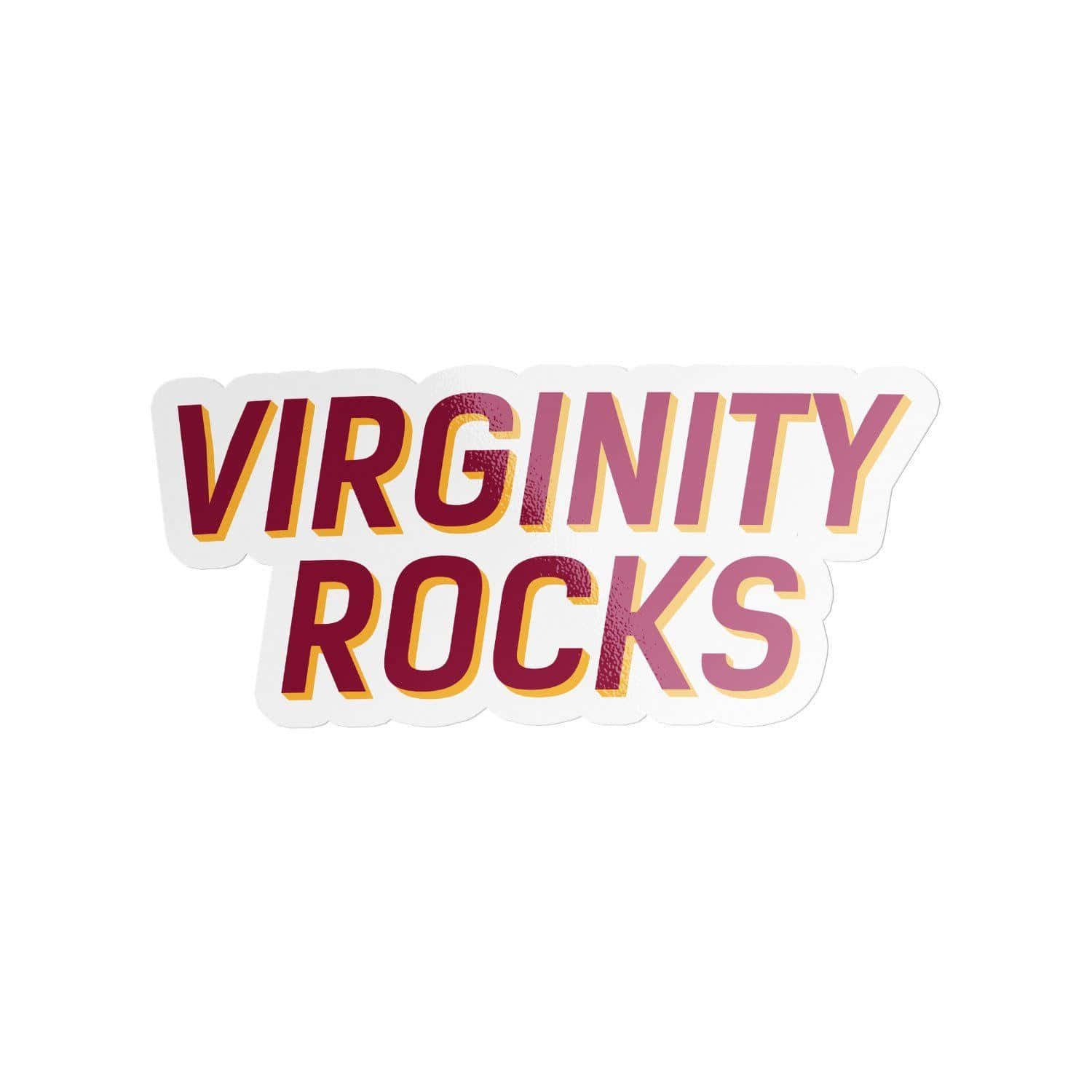  壁紙 — 一個大膽的貼紙，上面有「VIRGINITY ROCKS」字樣，採用栗色和金色漸變字母，帶有白色扇形邊框。
