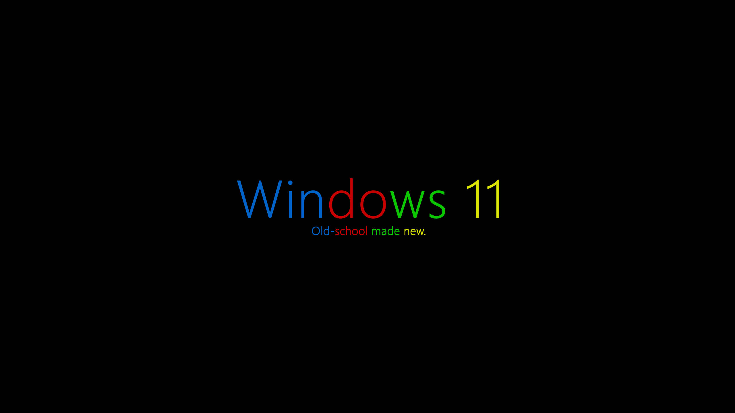 Windows 11 桌布 壁紙 — Windows 11 標誌，黑色背景上帶有彩色文字和標語 old-school made new。