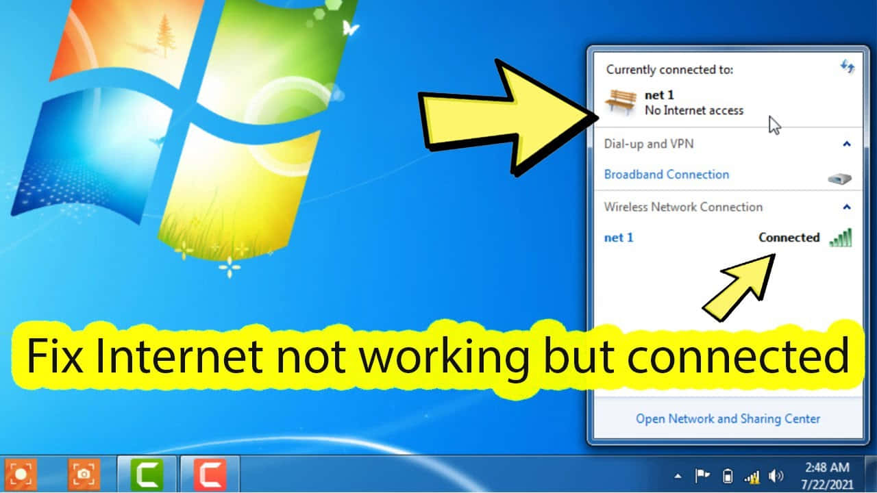 Windows 7 桌布 壁紙 — Windows 7 桌面顯示網路連線視窗，出現「沒有網際網路存取」錯誤，並有黃色箭頭指向問題。
