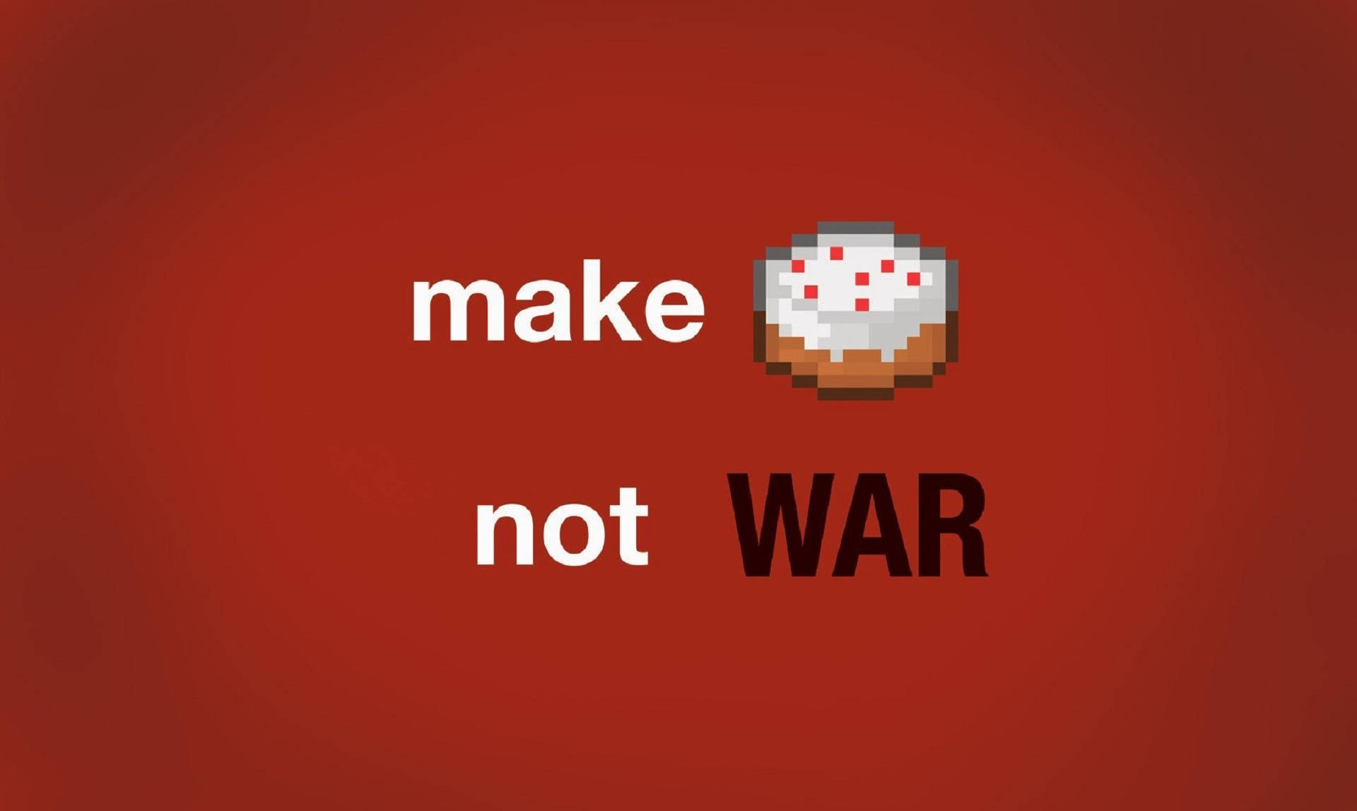 紅色背景上 'make not war' 標語中的像素化甜甜圈 — 我的世界迷因 壁紙