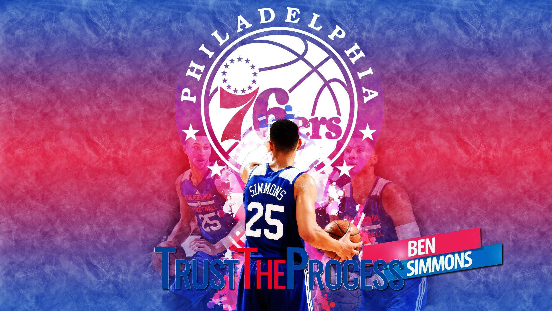 班·西蒙斯身穿費城76ers球衣，手持帶有「Trust The Process」標語的籃球。 — NBA 壁紙