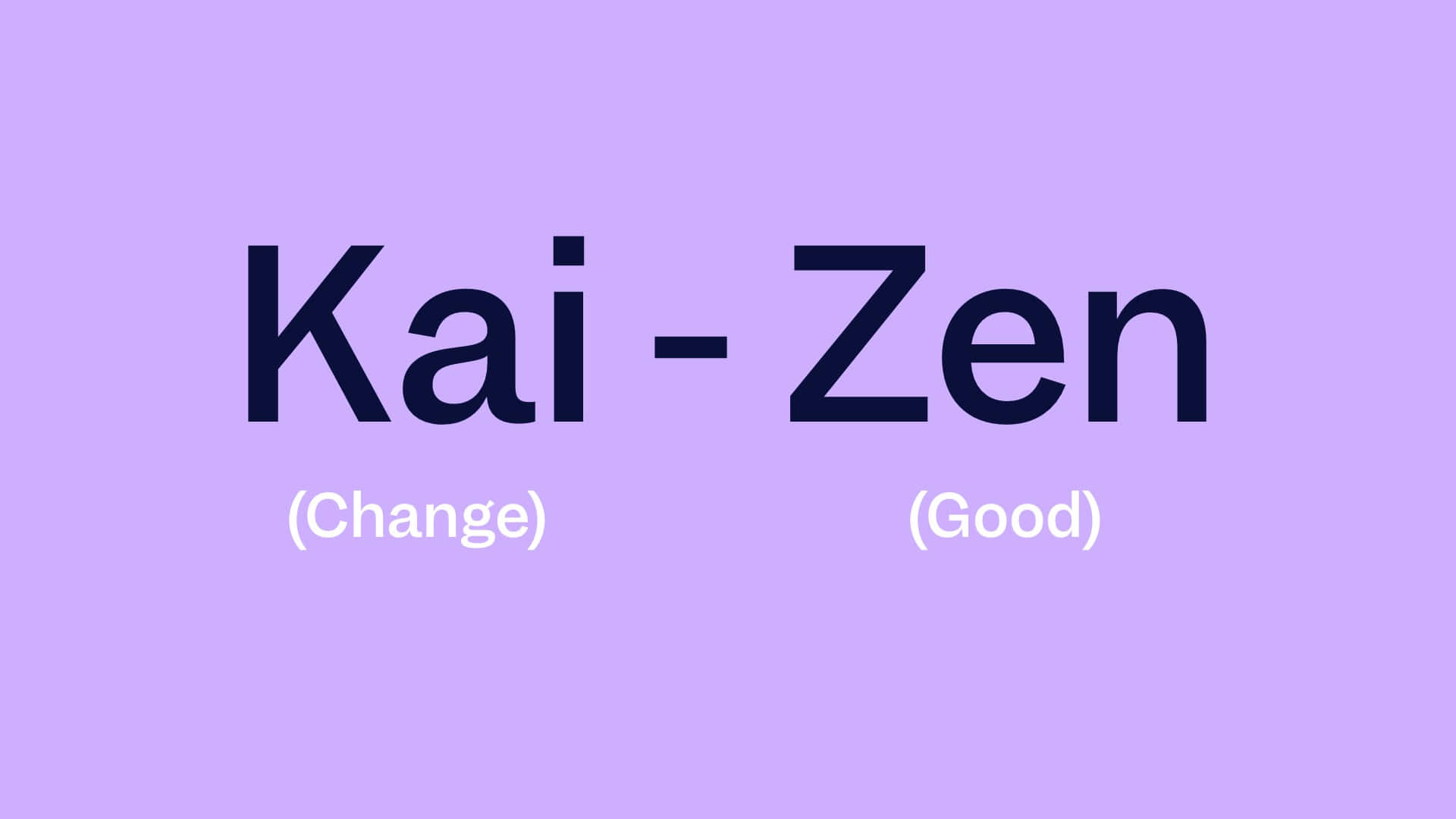  壁紙 — 在純色薰衣草背景上，粗體文字顯示 Kai-Zen 並附有括號內的翻譯。