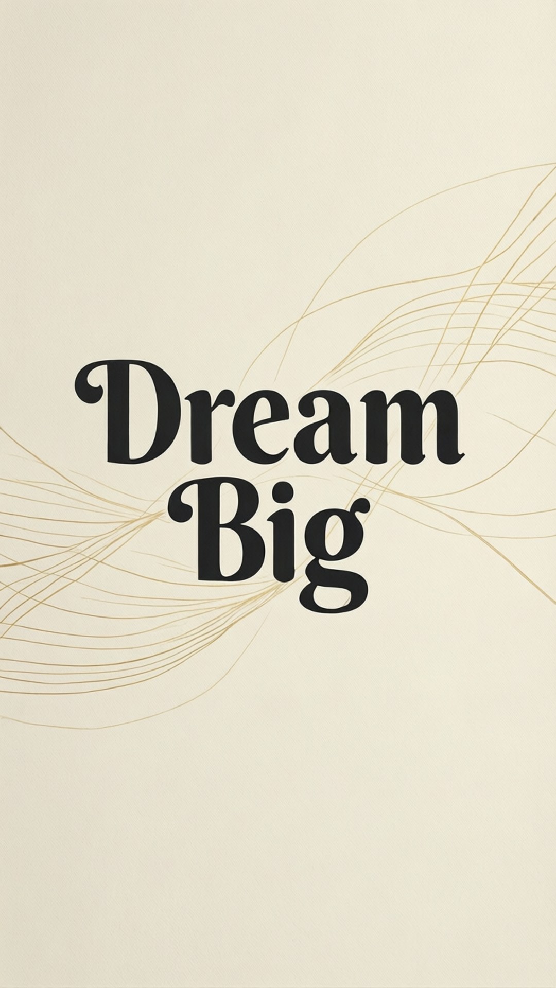 Canva 桌布 壁紙 — 在奶油色背景上，粗體黑色襯線文字寫著 Dream Big，並帶有流動的金色線條。