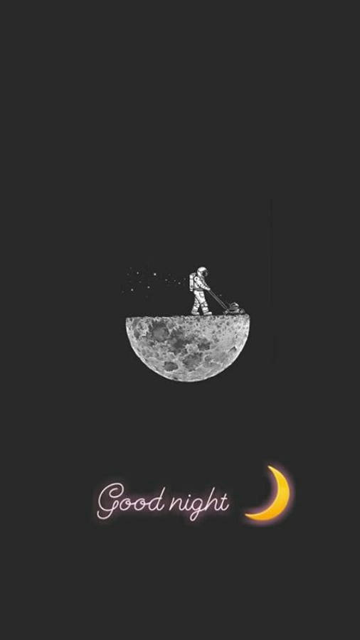 Good Night 桌布 壁紙 — 一位太空人在發光的彎月下修剪月球表面，並帶有「晚安」文字。