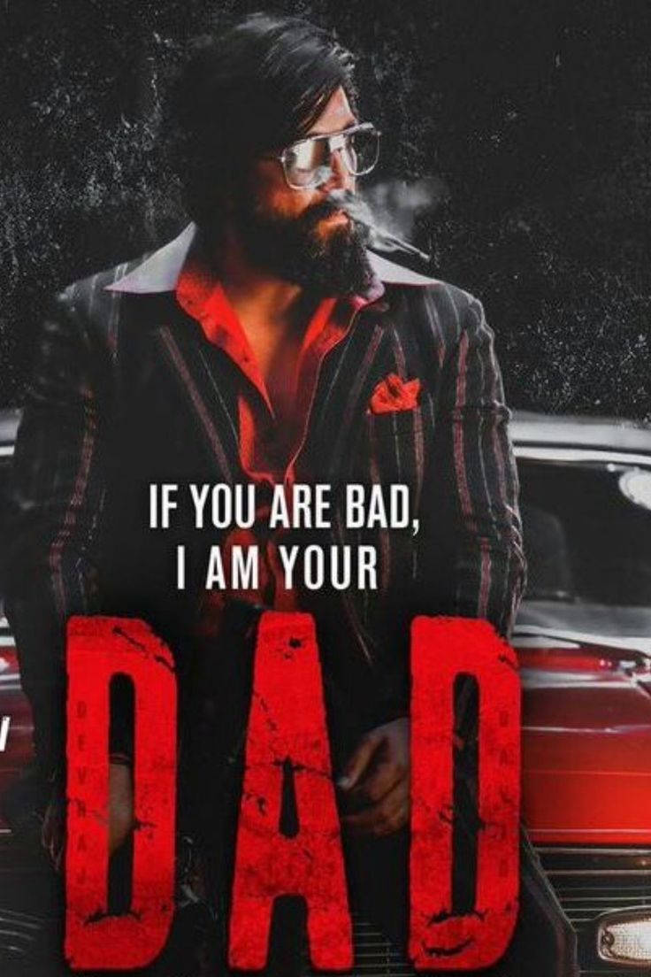 Kgf 2 桌布 壁紙 — 一位留鬍鬚、戴眼鏡、身穿條紋外套的男子，在紅色汽車旁抽煙，車上有粗體紅色文字寫著「IF YOU ARE BAD I AM YOUR DAD」。