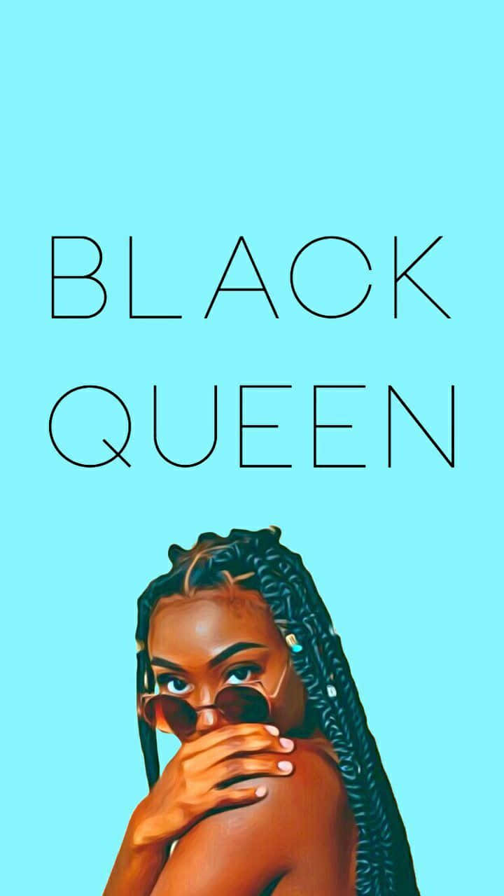 Black Queen 桌布 壁紙 — 一位自信的黑人女性，編著辮子，戴著太陽眼鏡，在明亮的青色背景前摀住嘴巴，背景上有粗體文字寫著 BLACK QUEEN。