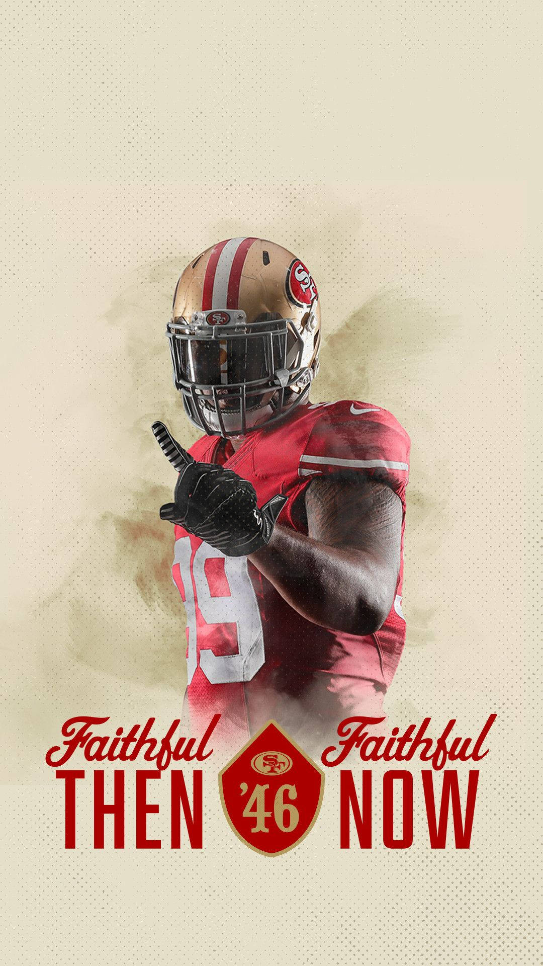 49ers 桌布 壁紙 — 一位身穿紅色球衣的舊金山49人美式足球員，在帶有紋理的米色背景上向上指，並帶有「Faithful Then '46 Now」文字。