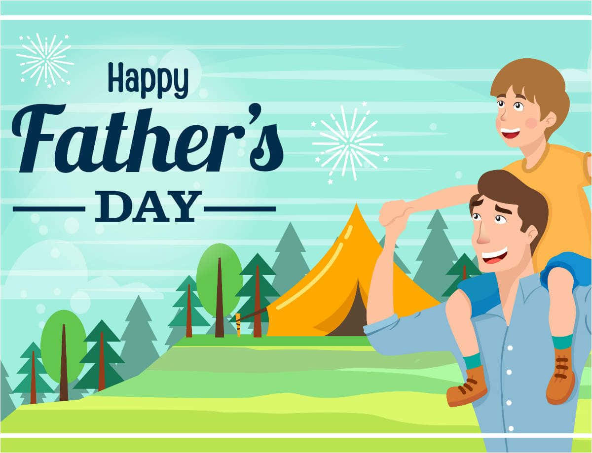 Fathers Day 桌布 壁紙 — 一位開心的父親在森林營地中將兒子扛在肩上，營地有黃色帳篷和天空中的煙火。