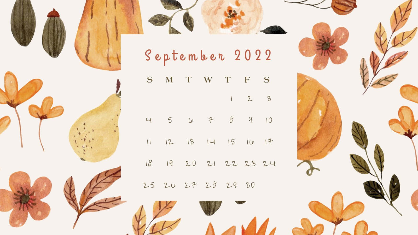 九月 桌布 壁紙 — 一個2022年9月的月曆，周圍環繞著水彩秋季水果、花朵和樹葉，背景為柔和的奶油色。