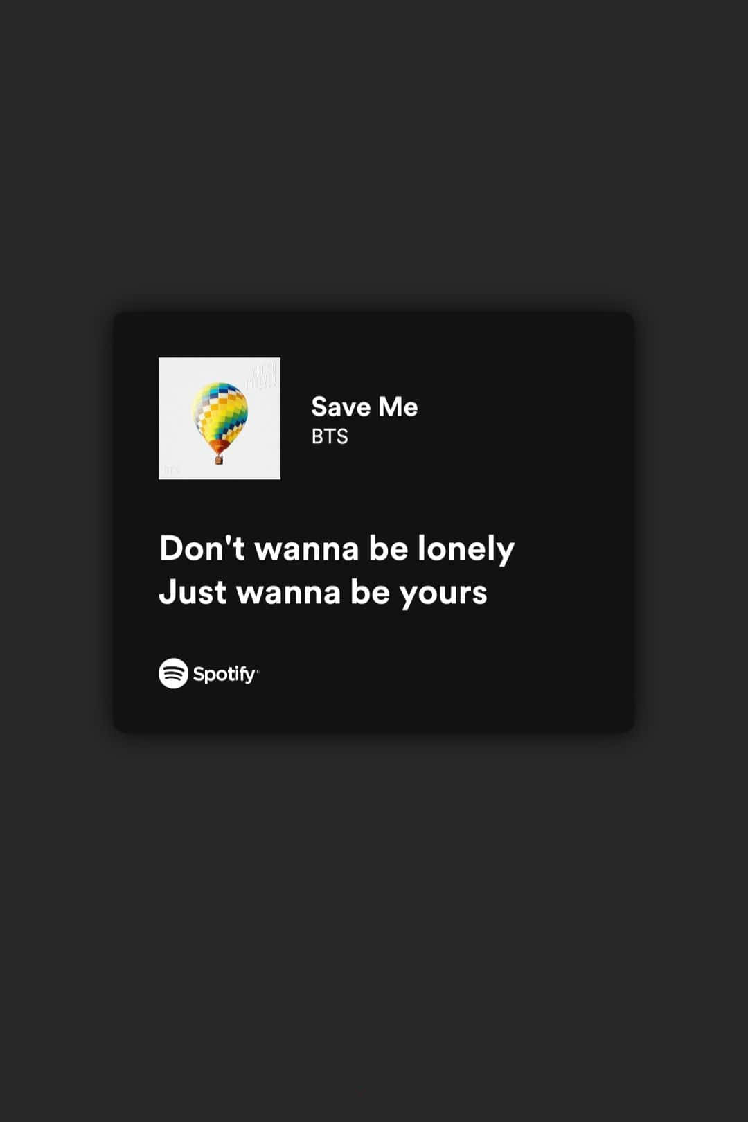 Bts Lyrics 桌布 壁紙 — 一個Spotify音樂播放器畫面，顯示BTS的歌曲Save Me，附有歌詞和色彩繽紛的熱氣球專輯藝術。