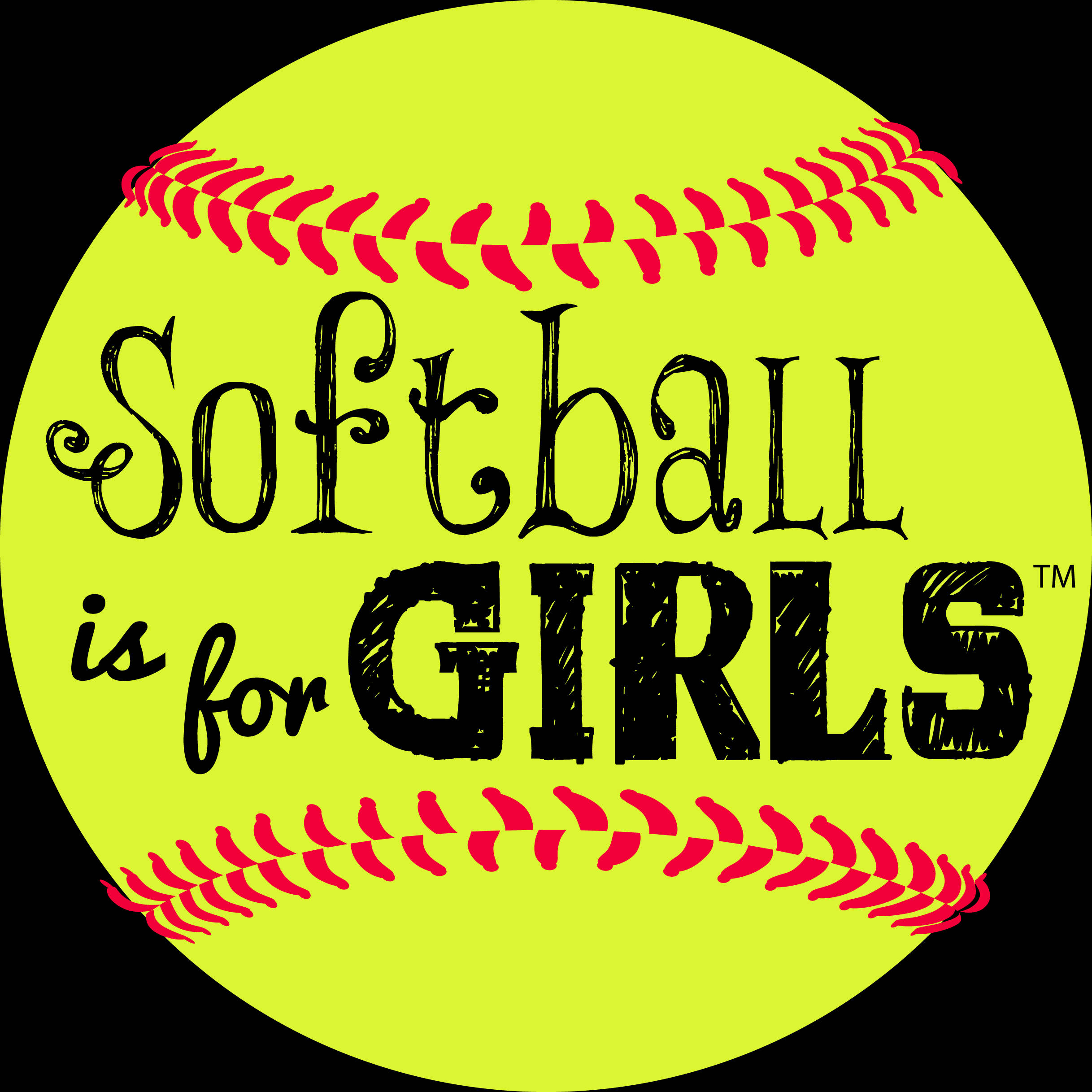 Softball 桌布 壁紙 — 一個亮黃色的壘球，帶有紅色縫線，在黑色背景上顯示粗體黑色文字，宣稱「壘球是為了女孩」。