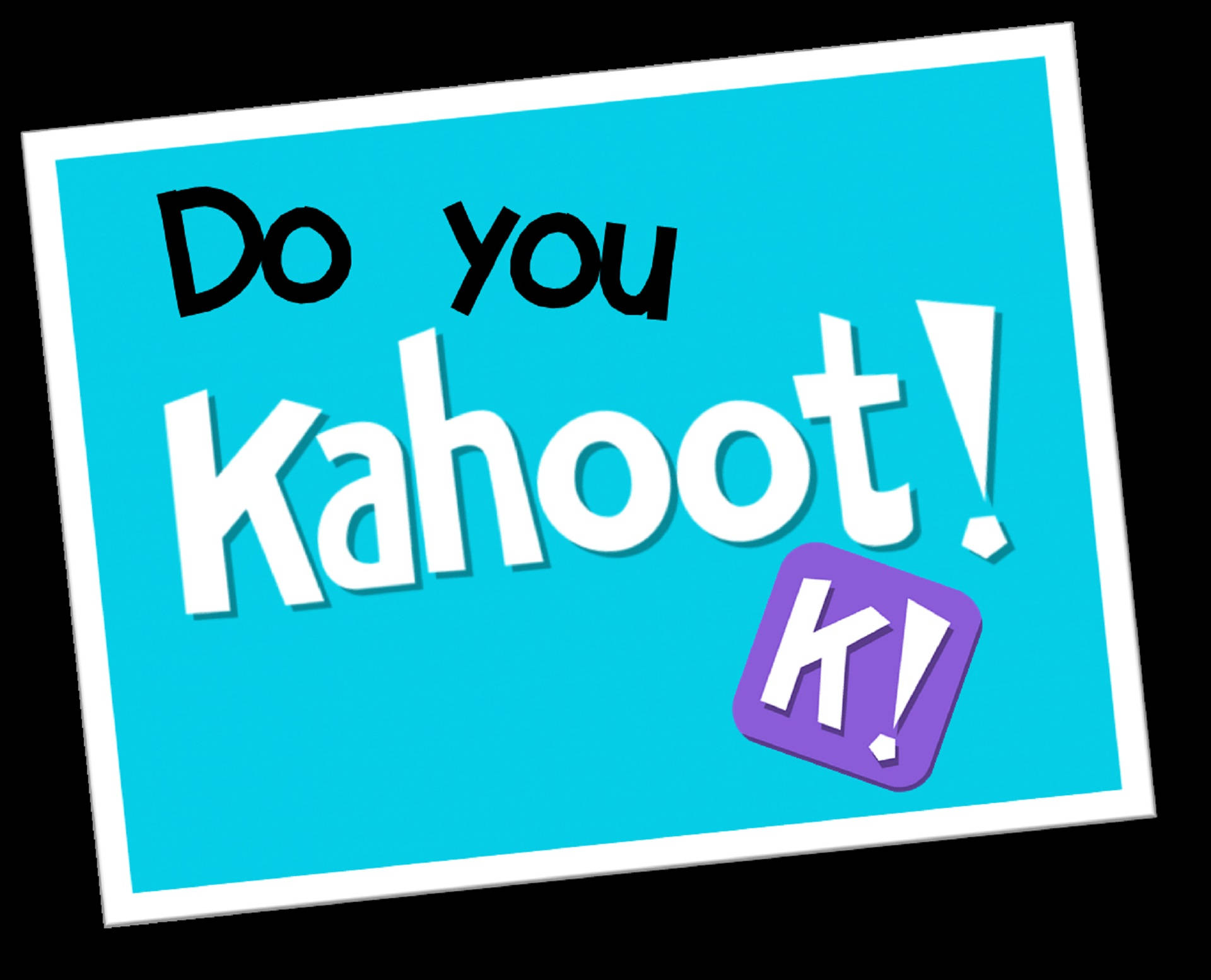 Kahoot 桌布 壁紙 — 一個傾斜的藍色標誌，上面有粗體文字問「Do you Kahoot!」，以及一個紫色的「K!」標誌，背景為黑色。