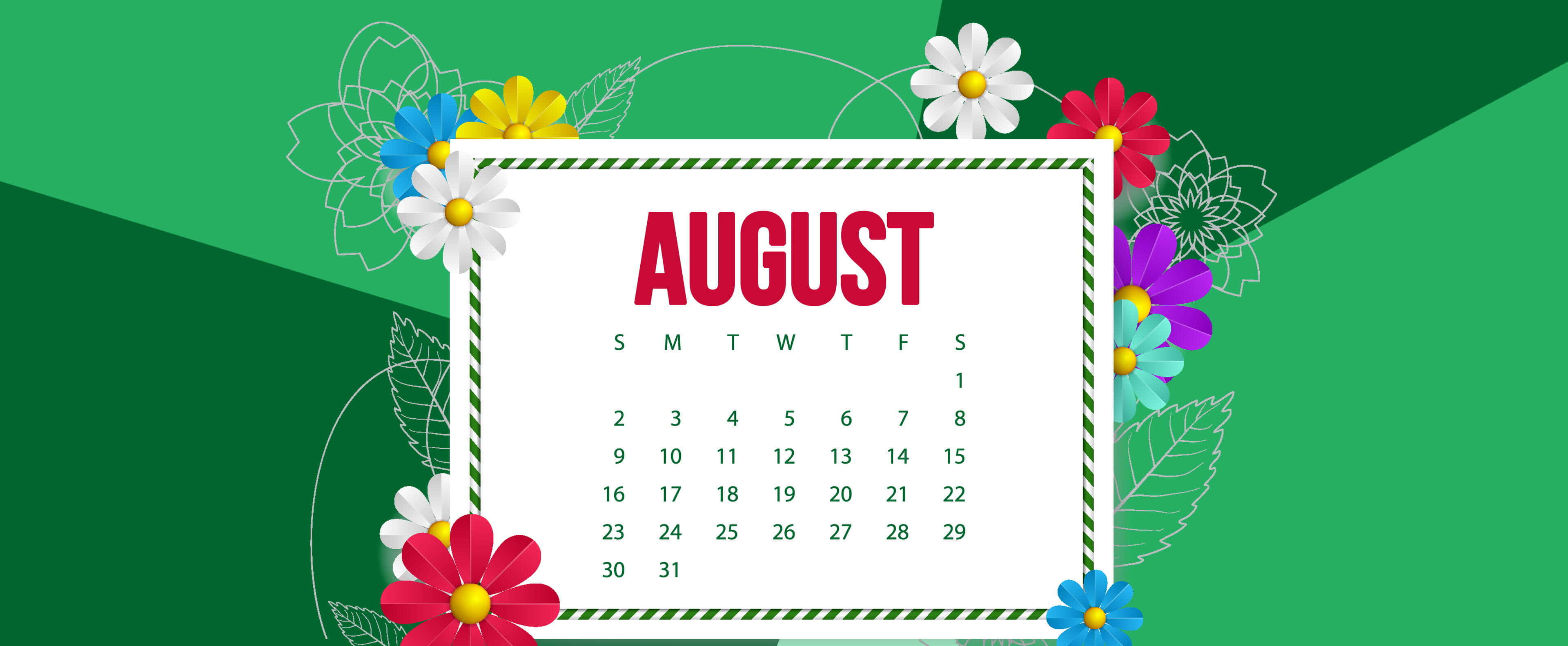 August 桌布 壁紙 — 一個充滿活力的八月日曆，以色彩繽紛的花朵和綠色幾何形狀框在漸變綠色背景上。