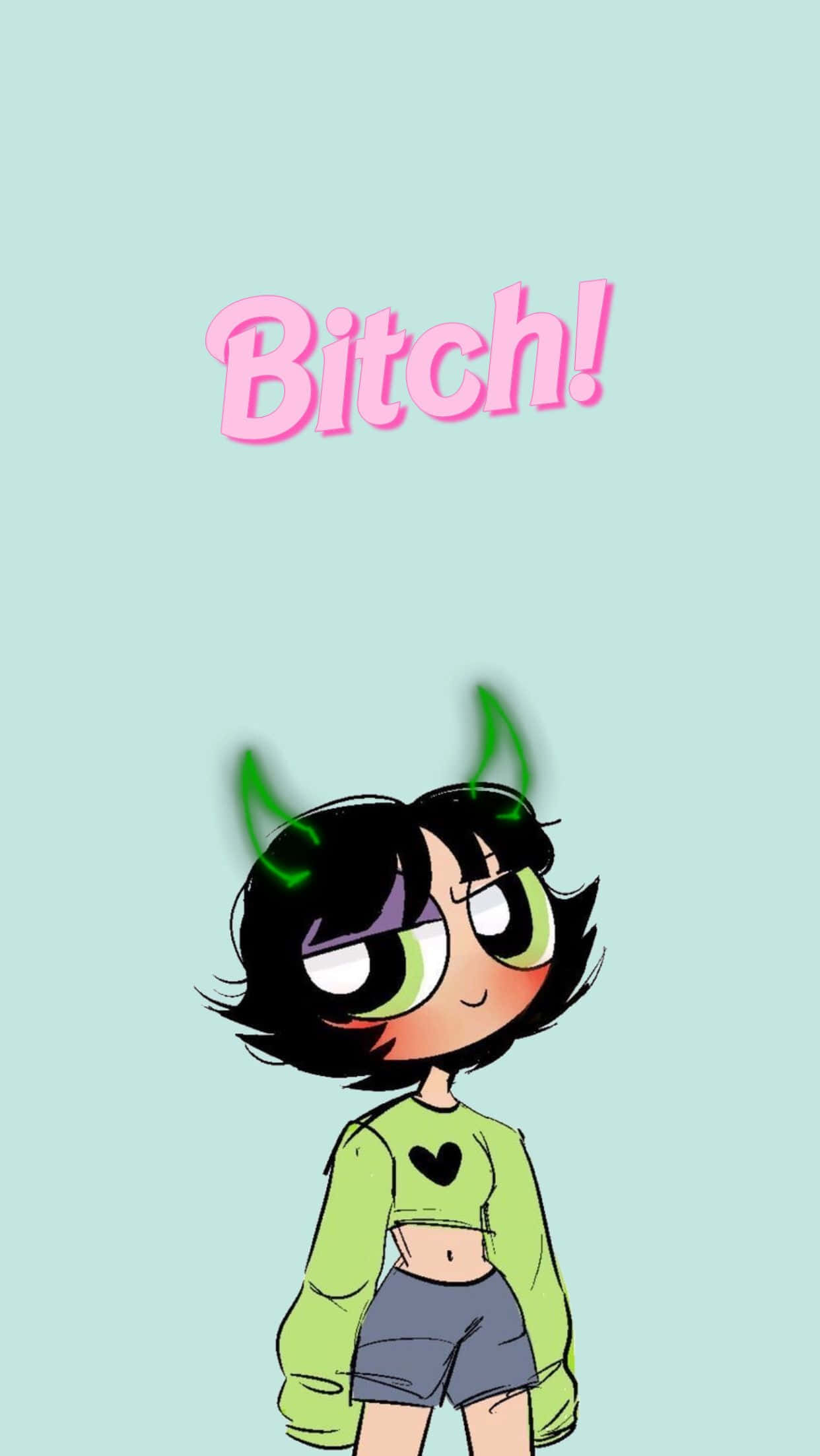 Buttercup Aesthetic 桌布 壁紙 — 一個卡通女孩，綠色眼睛，魔鬼角，在淺藍色背景上，粉紅色文字寫著「Bitch!」下冷笑。