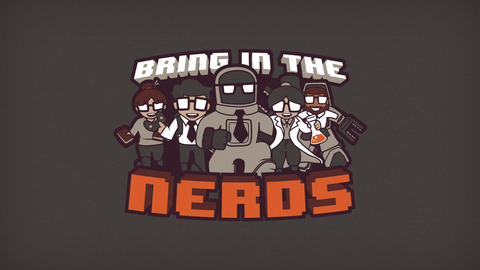 Nerd 桌布 壁紙 — 一個卡通標誌，在深灰色背景上，文字「BRING IN THE NERDS」下方有五個書呆子角色，包括一個機器人。
