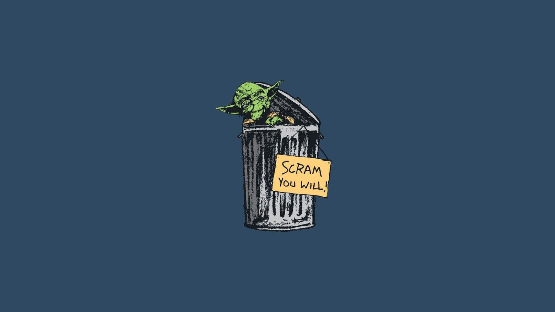 Yoda 桌布 壁紙 — 一個卡通風格的綠色尤達從垃圾桶中探出頭來，舉著一個寫有「scram you will!」的牌子。