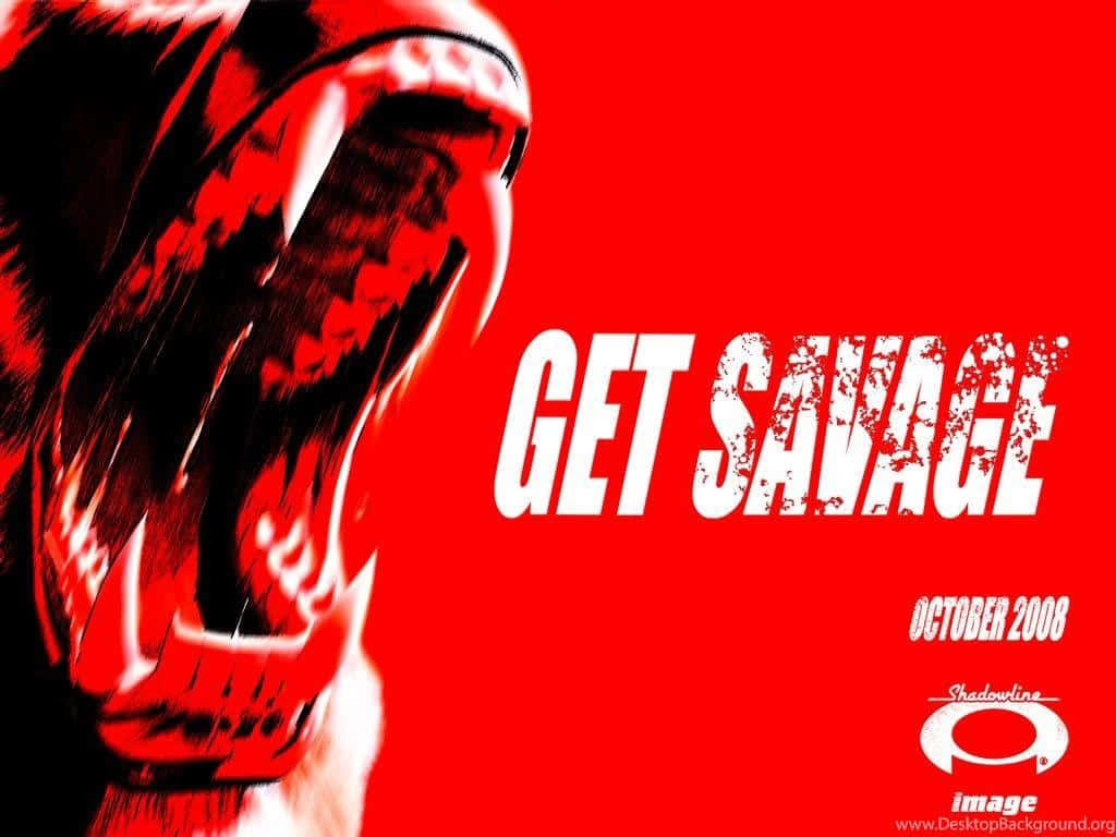 savage 桌布 壁紙 — 一個咆哮的虎頭，以紅色和黑色呈現，帶有粗體白色文字寫著 get savage，背景為純紅色。