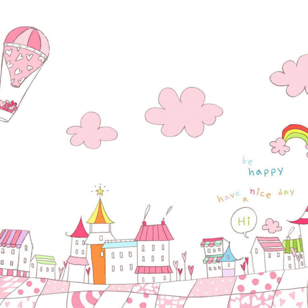 Cute Girly iPad 桌布 壁紙 — 一個夢幻的卡通小鎮，有粉紅色的雲朵、心形圖案的熱氣球，以及在歡樂的粉彩房屋上方微笑的彩虹。