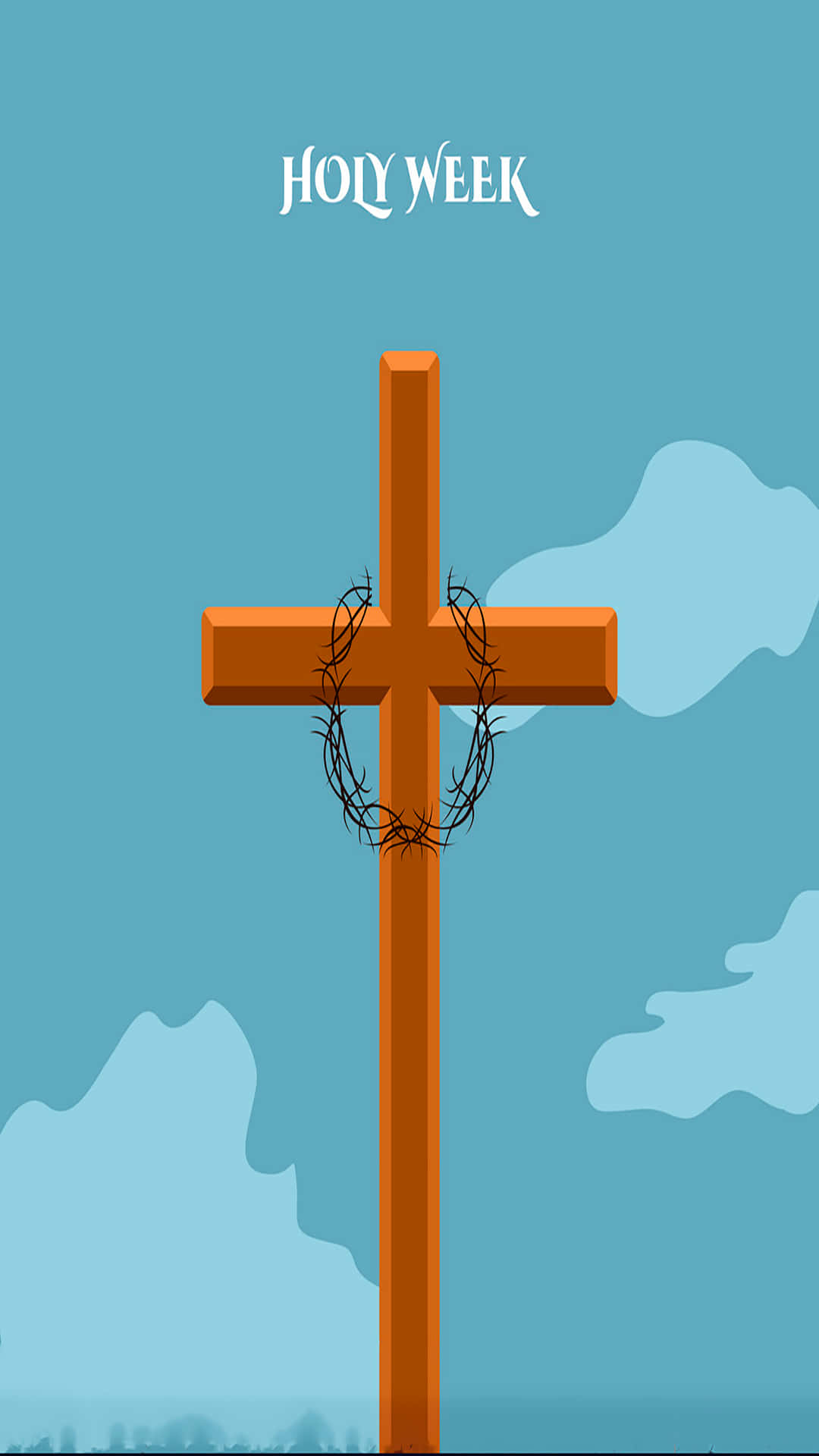 Holy Week 桌布 壁紙 — 一個大膽的橙色十字架配上荊棘冠冕，矗立在寧靜的藍天白雲之上，上方有Holy Week字樣。