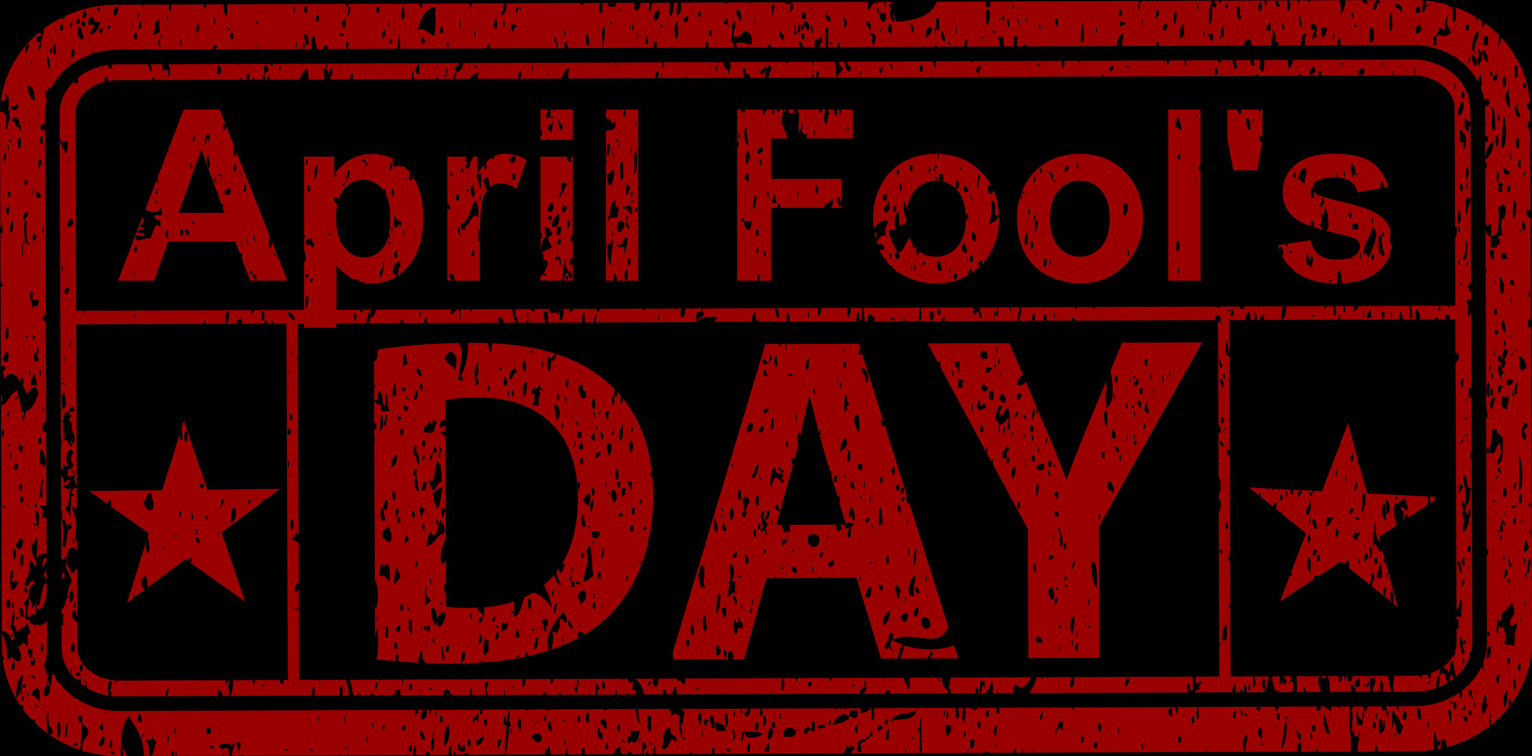 April Fools Day 桌布 壁紙 — 一個大膽的紅色印章圖形，在黑色背景上以磨損紋理和星星宣告愚人節。