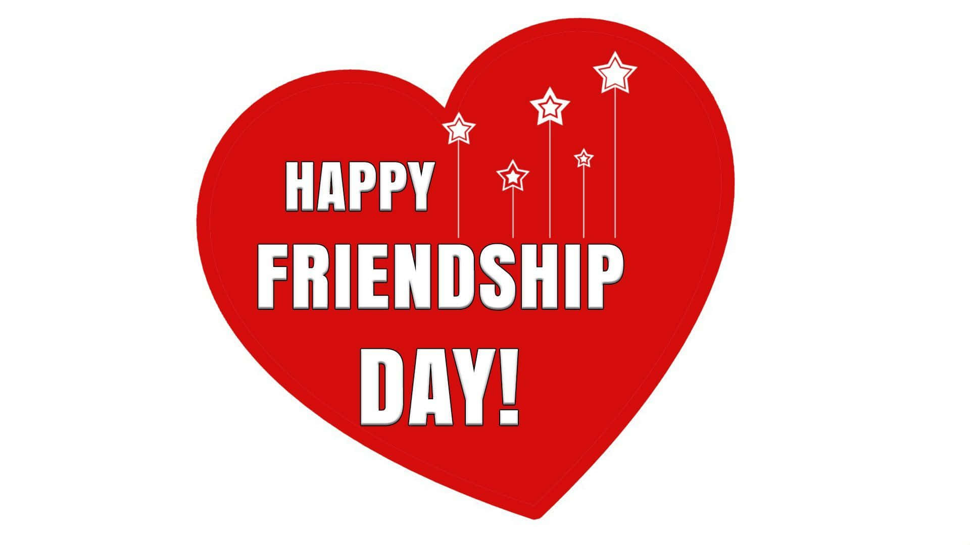 友誼日 桌布 壁紙 — 一個大膽的紅色心形，上面有白色文字寫著「HAPPY FRIENDSHIP DAY!」，頂部升起小星星。