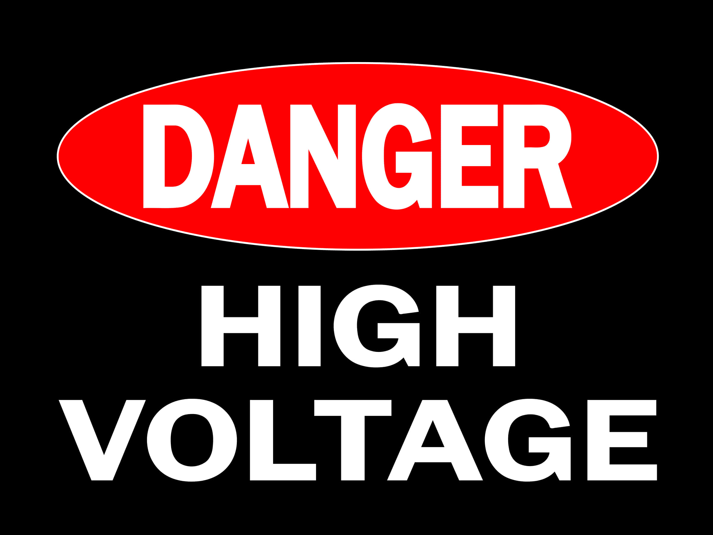 Warning Sign 桌布 壁紙 — 一個大膽的紅色橢圓形警告標誌，在純黑色背景上帶有白色文字，寫著危險高電壓。