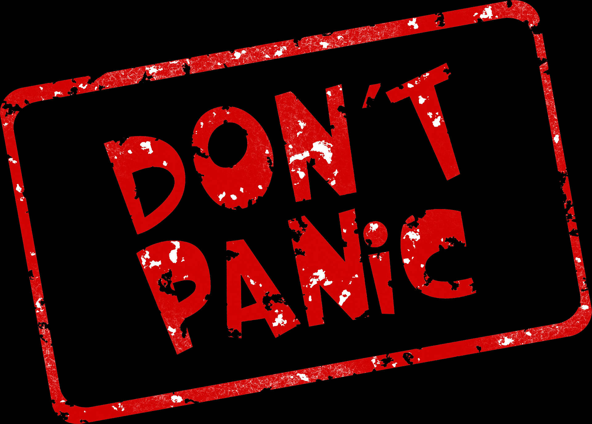 Panic 桌布 壁紙 — 一個大膽的紅色磨損印章，上面有黑色背景上的大寫字母 'DON'T PANIC'。