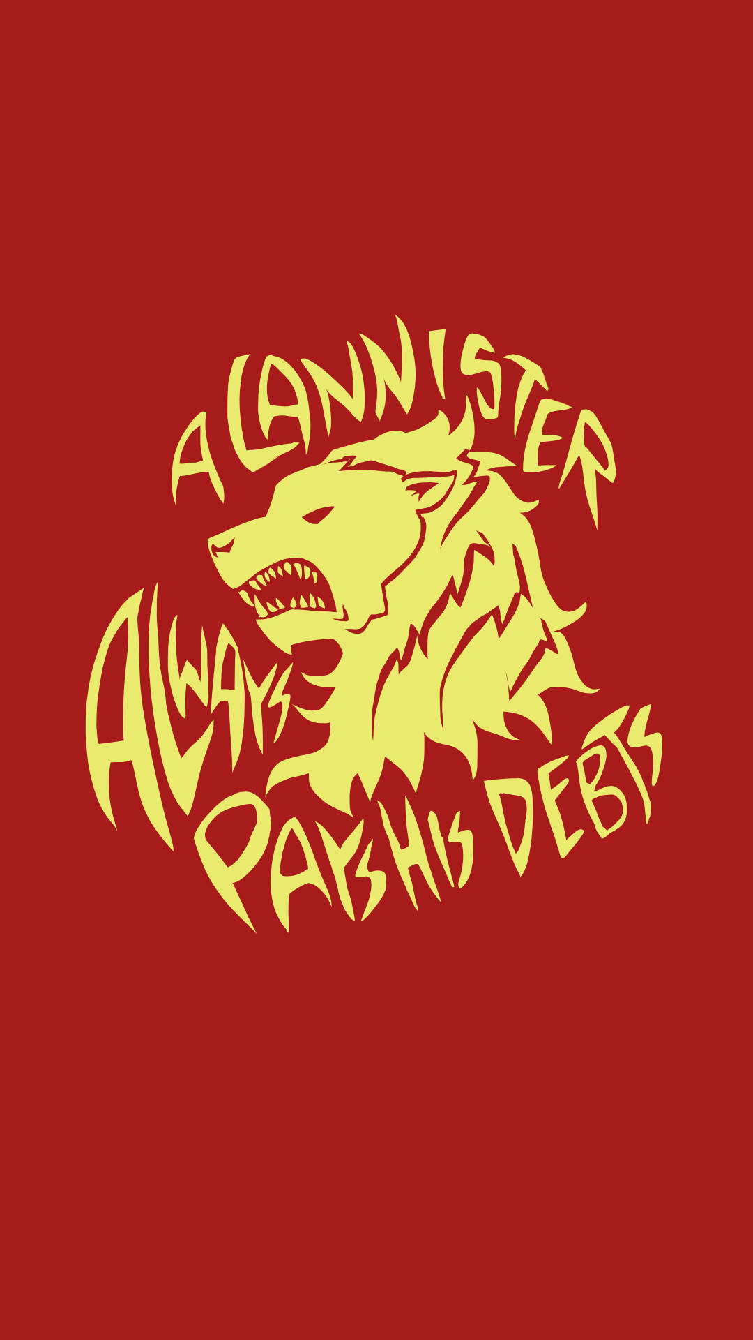 House Lannister 桌布 壁紙 — 一個大膽的黃色獅子咆哮徽章，上面有「A LANNISTER ALWAYS PAYS HIS DEBTS」的字樣，背景為深紅色。