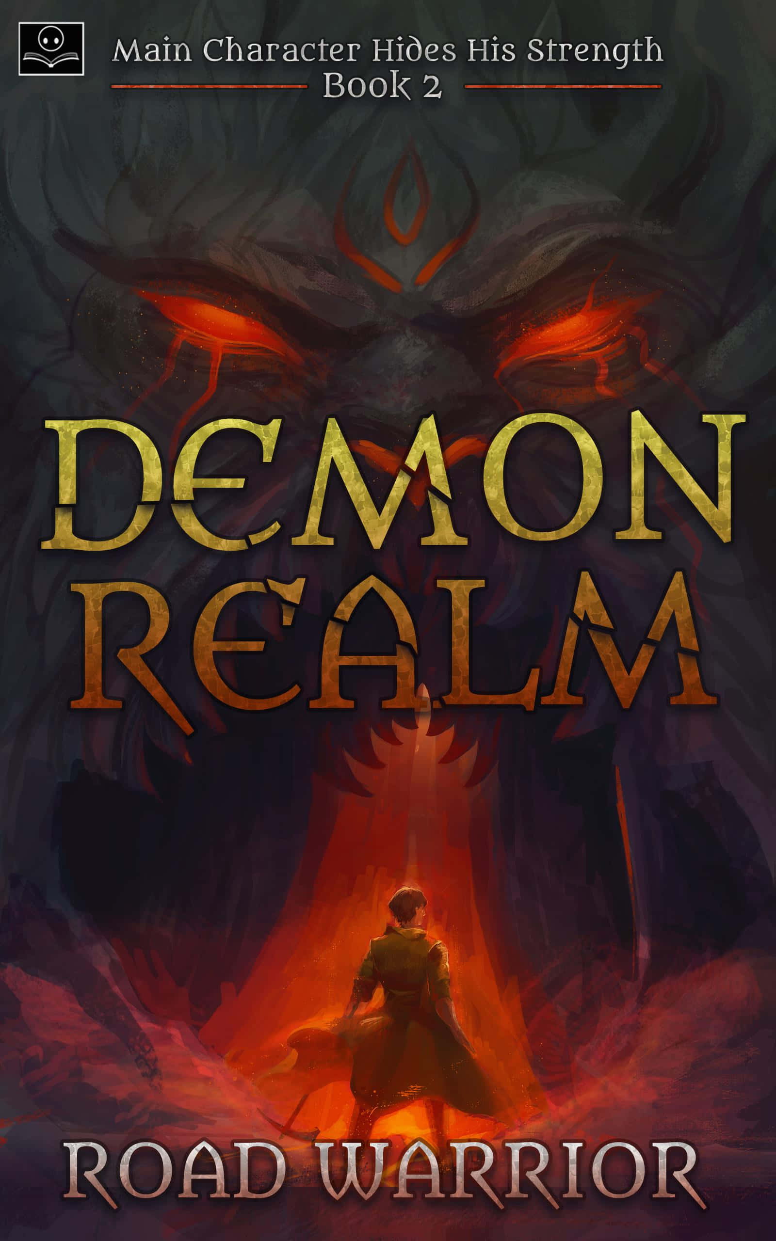 Demon Realm 桌布 壁紙 — 一個孤獨的戰士站在一個巨大的惡魔面孔前，該面孔在黑暗的奇幻場景中閃爍著火紅的眼睛。