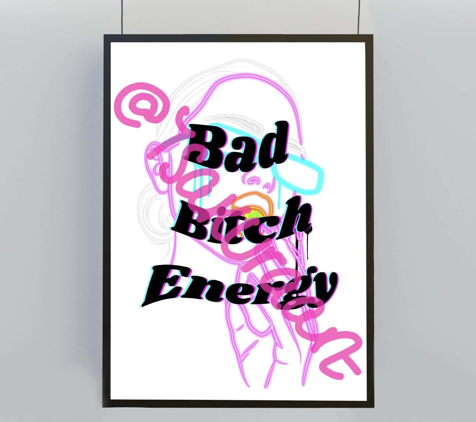 壞女孩美學 桌布 壁紙 — 一個帶框的海報，上面有粗體黑色文字「Bad Bitch Energy」，覆蓋在一個風格化的粉紅色和青色霓虹燈女性臉部輪廓上。