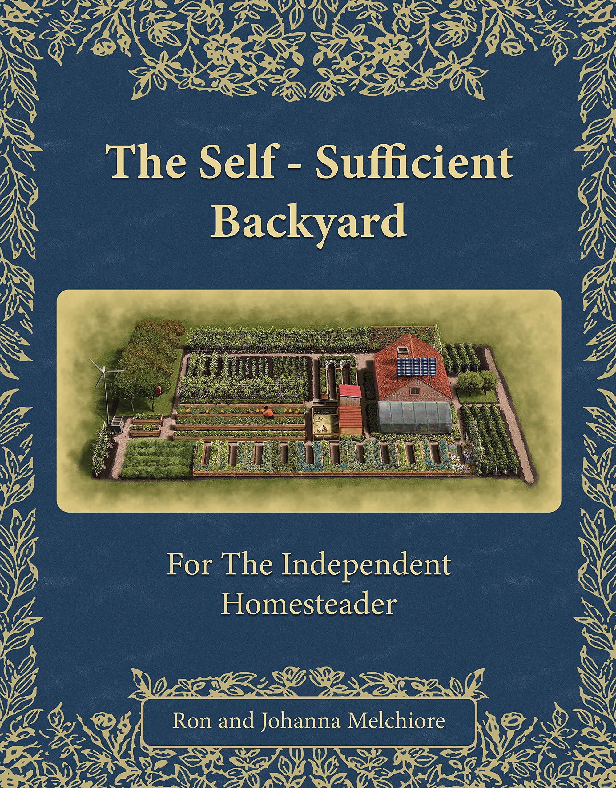 Independent 桌布 壁紙 — 一個復古書封面展示了一個自給自足的後院，內有花園、太陽能板和溫室的詳細插圖。