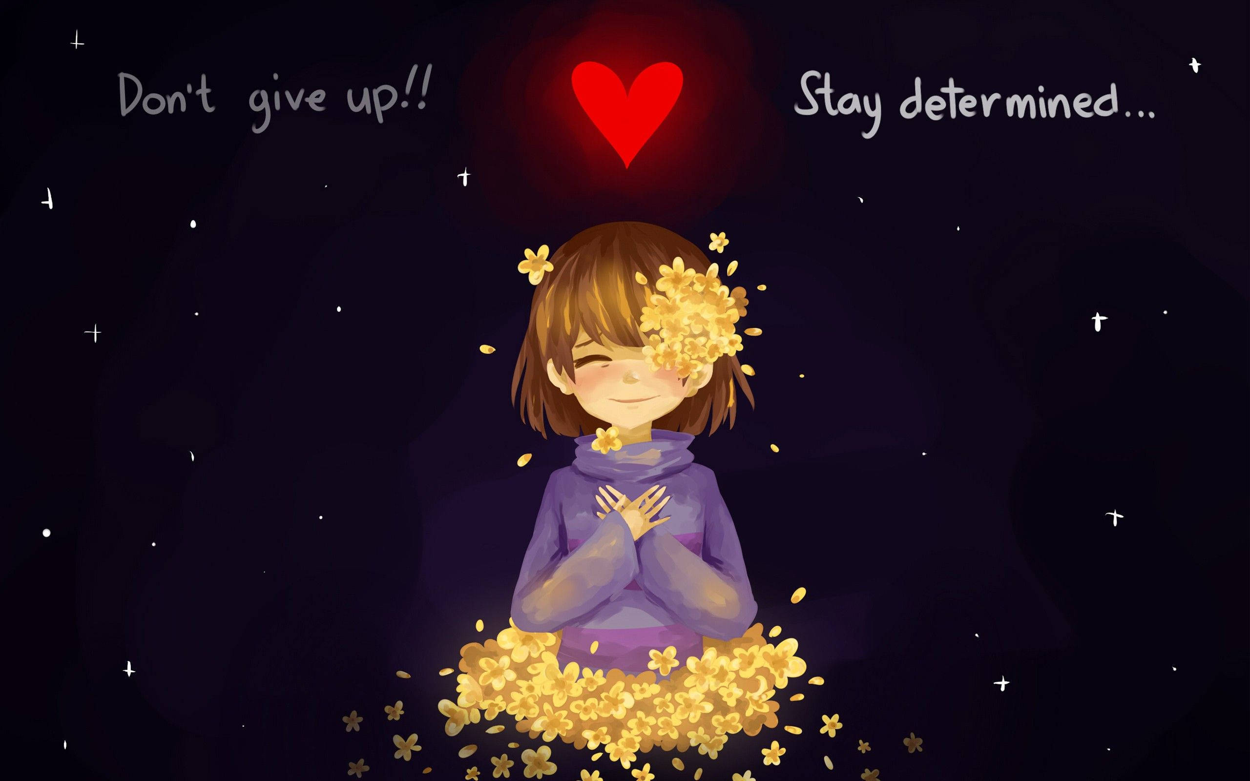 Undertale 桌布 壁紙 — 一個微笑的女孩，頭髮上和周圍有金色花朵，平靜地坐在一個發光的紅色愛心下，上面有勵志文字。