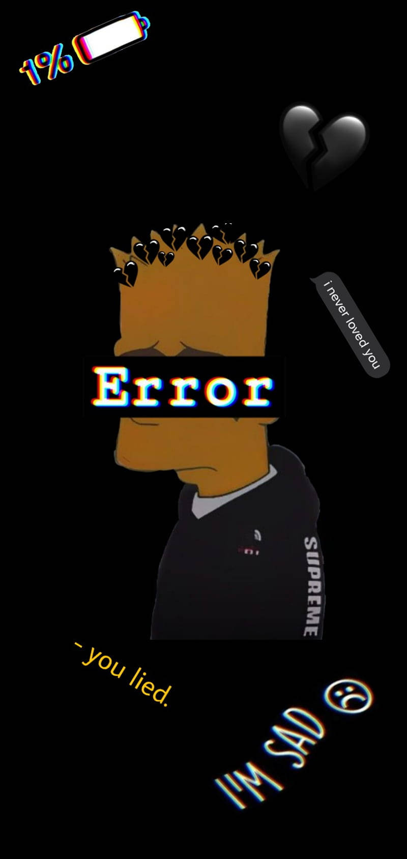 bart simpson sad boy 桌布 壁紙 — 一個悲傷的巴特·辛普森，帶有破碎的心形圖標和錯誤文字，背景為黑色，還有低電量和情感訊息。