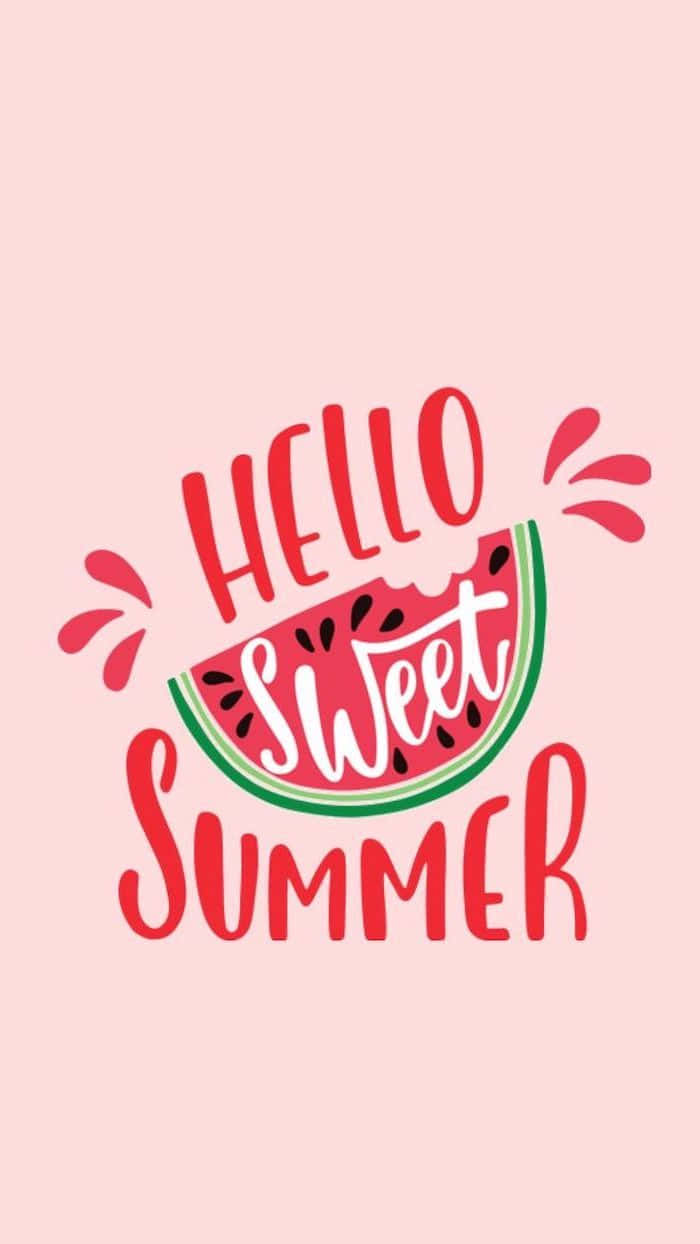 Trendy Summer iPhone 桌布 壁紙 — 一個愉快的粉紅色背景，上面有粗體紅色文字 'HELLO Sweet SUMMER' 和西瓜片圖形。