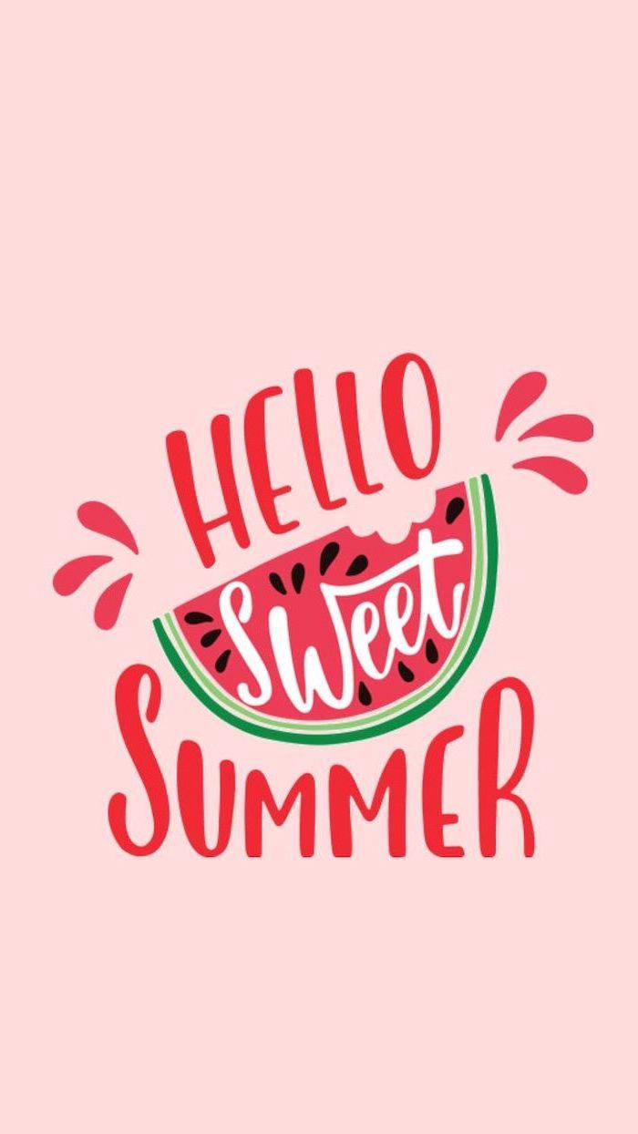 Watermelon 桌布 壁紙 — 一個愉快的粉紅色背景上有粗體紅色文字 'HELLO Sweet SUMMER' 和西瓜切片圖形。