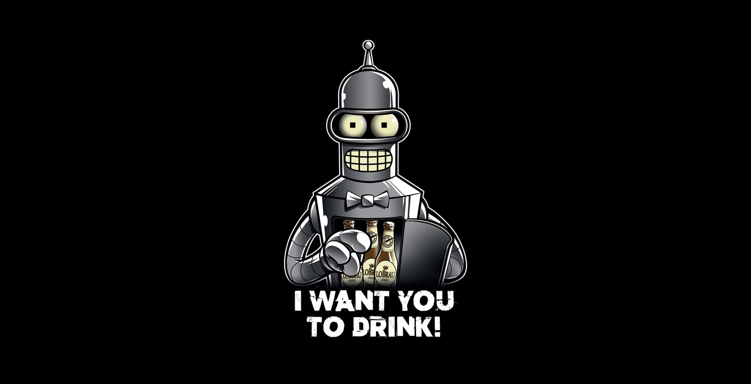Futurama 桌布 壁紙 — 一個戴著蝴蝶結的卡通機器人，在黑色背景上拿著瓶子和玻璃杯，並有粗體文字 I WANT YOU TO DRINK!