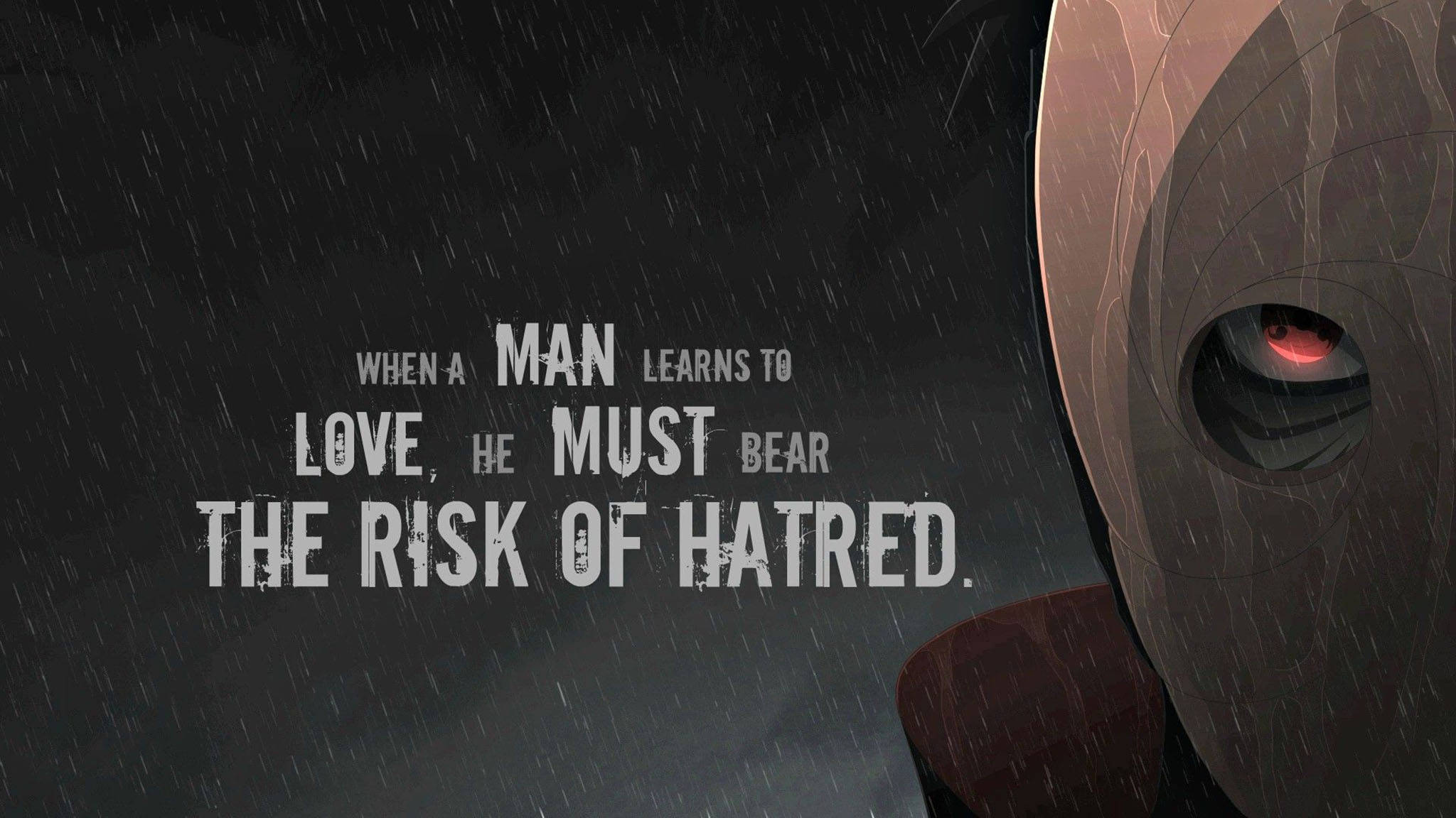 Pain Quotes 桌布 壁紙 — 一個戴著面具的角色，擁有發光的紅色眼睛，透過雨水凝視，粗體文字在黑暗風暴背景下宣告愛的代價。