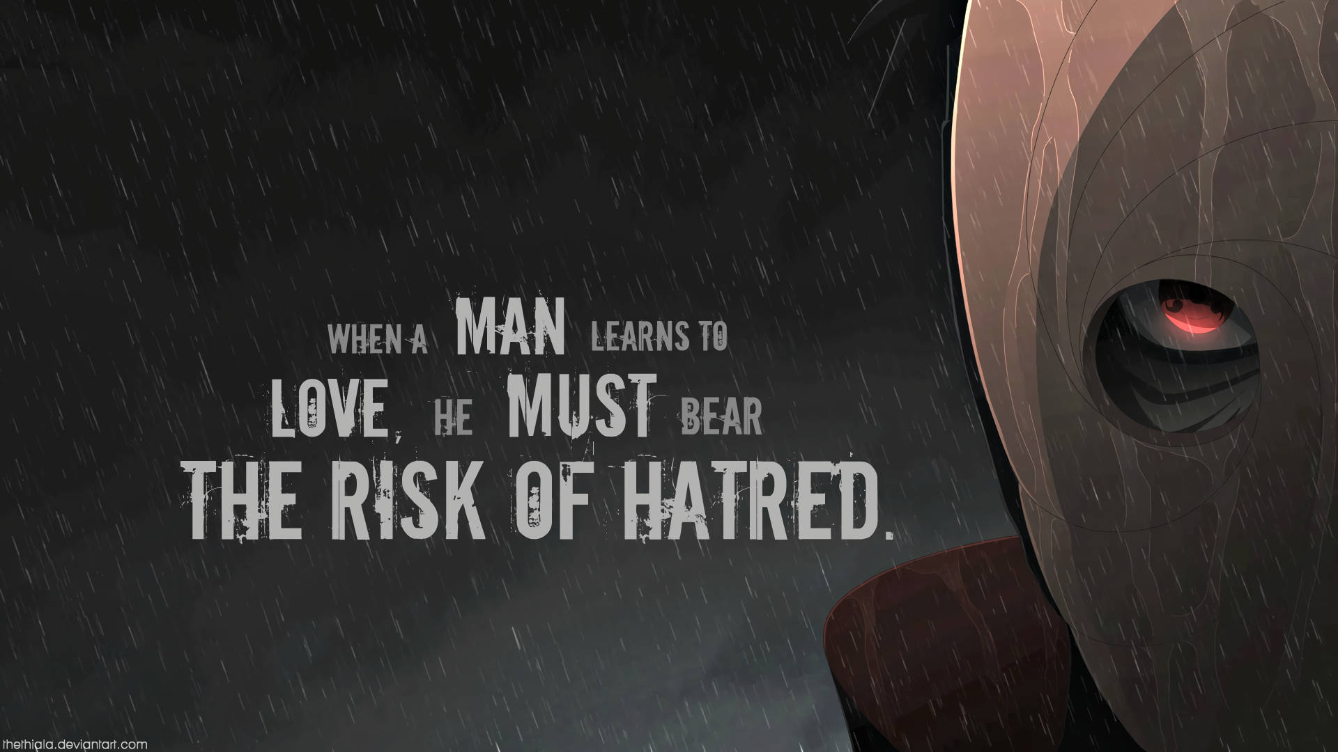 Obito Uchiha 桌布 壁紙 — 一個戴面具的人物，有著發光的紅色眼睛，透過雨水凝視，粗體文字在黑暗暴風雨的背景下宣告愛的代價。
