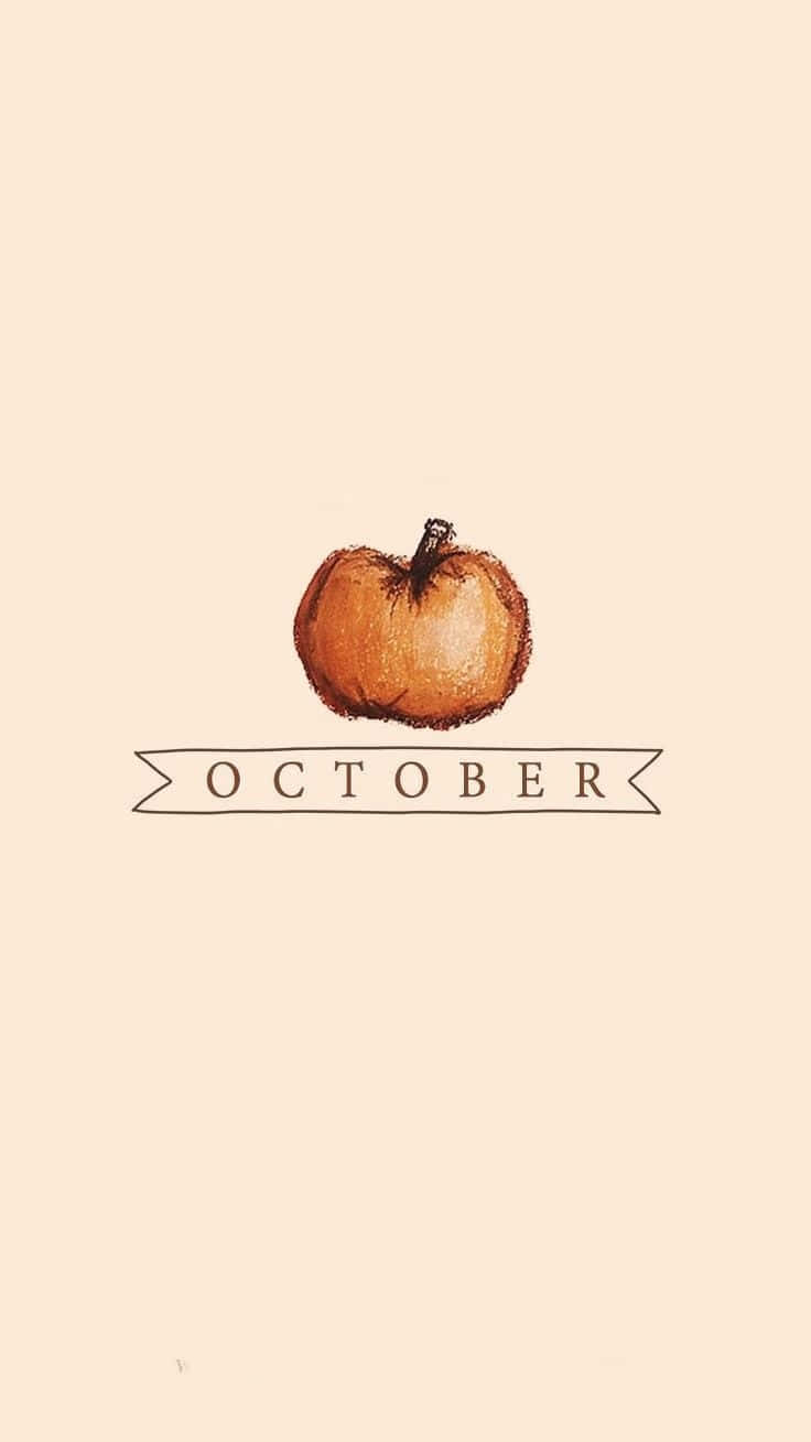 October Aesthetic 桌布 壁紙 — 一個手繪南瓜插圖，居中位於寫有「十月」的橫幅上方，背景為柔和米色。