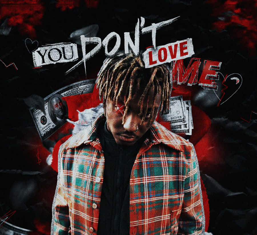 梳著辮子頭、雙眼通紅的男人，被金錢和「you don't love me」的文字包圍。 — Juice Wrld 壁紙