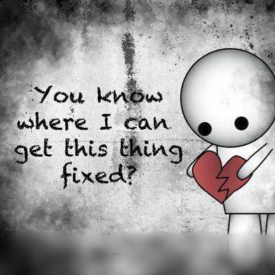 Broken Heart Sad 桌布 壁紙 — 一個極簡主義的卡通人物拿著一個破碎的紅心，靠著粗糙紋理的牆壁，牆上有手寫文字問在哪裡可以修理它。