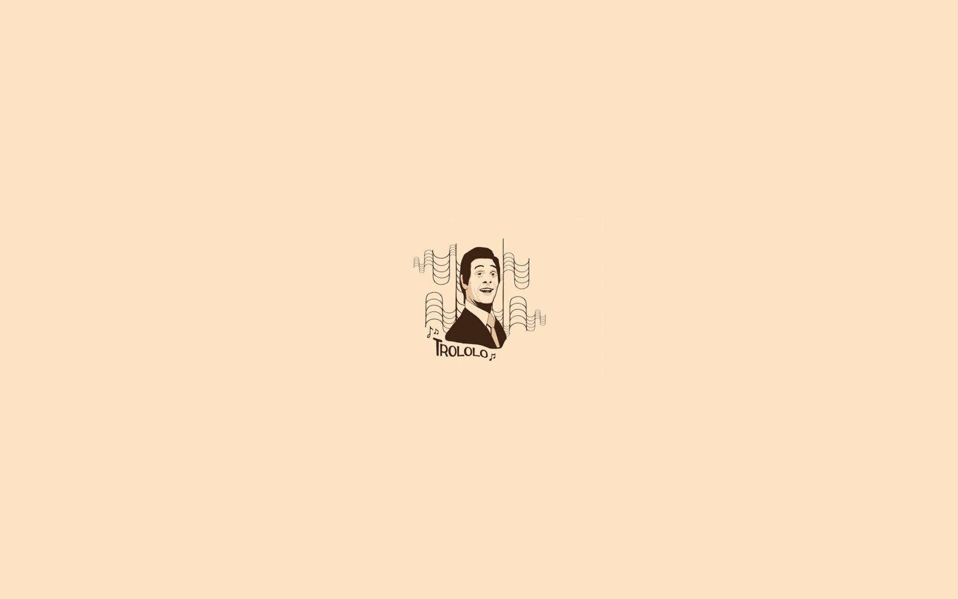 一個快樂的插圖男子，帶有音符和文字TROLOLO，背景為米色。 — 極簡美學筆電 壁紙