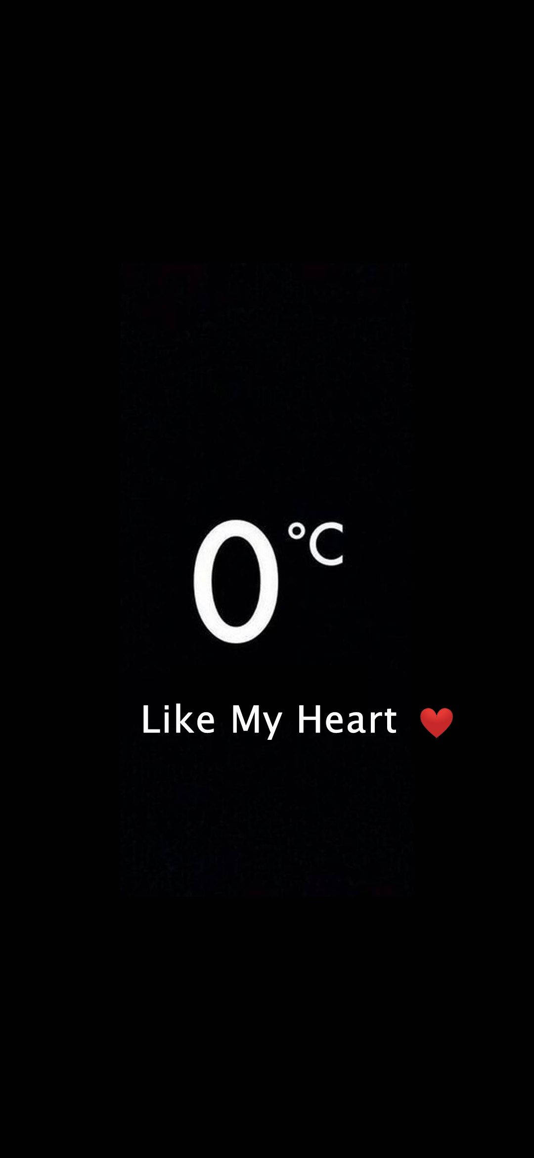 Temperature 桌布 壁紙 — 一個極簡的黑色背景顯示白色文字，內容為0°C和Like My Heart，並附有一個紅色心形表情符號。