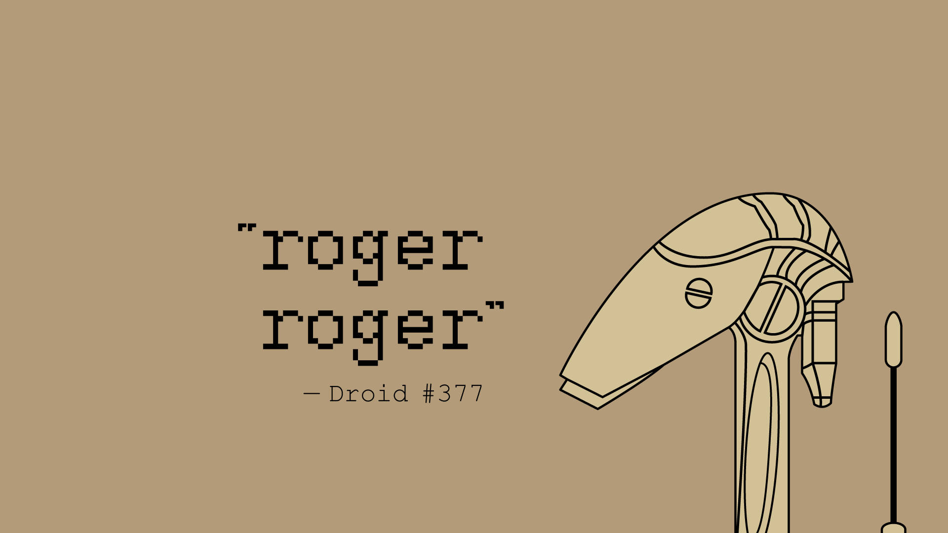 機器人 桌布 壁紙 — 一個極簡線條藝術機器人，上面有 'roger roger' 文字，背景為純米色。
