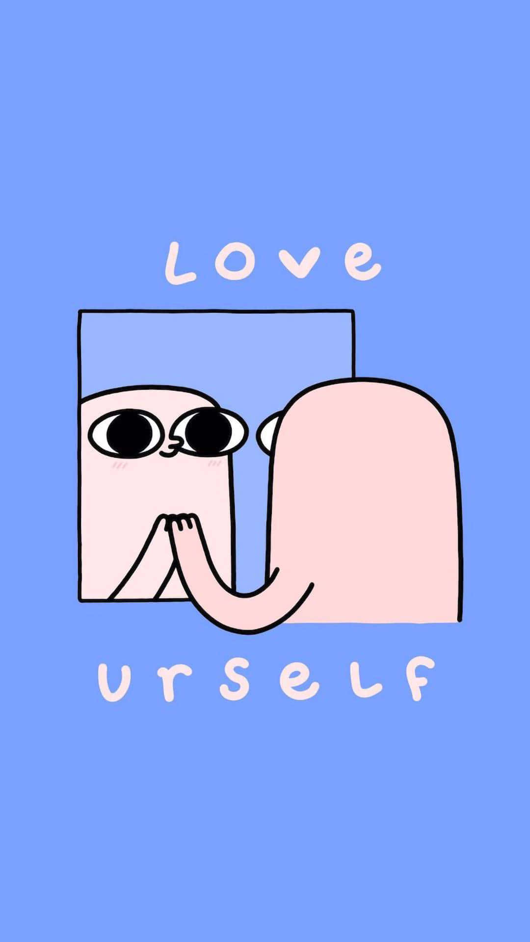 Funny Love 桌布 壁紙 — 一個極簡風格的卡通人物，有大眼睛，在純藍色背景上擁抱鏡中的倒影，並帶有文字「愛自己」。